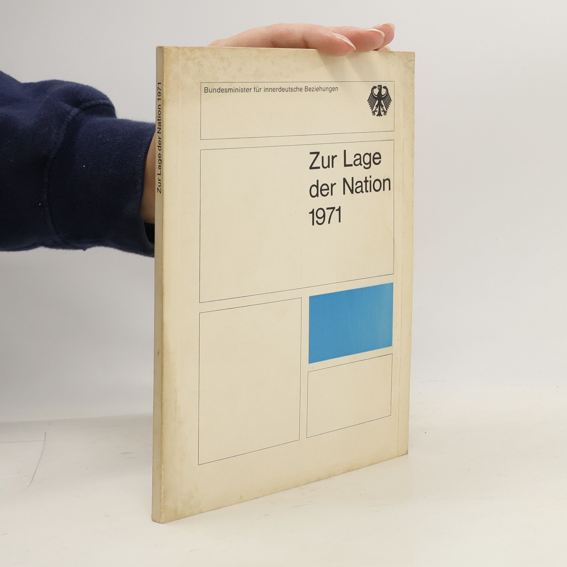 Autorenkollektiv Bericht der Bundesregierung und Materialien zur Lage der Nation 1971