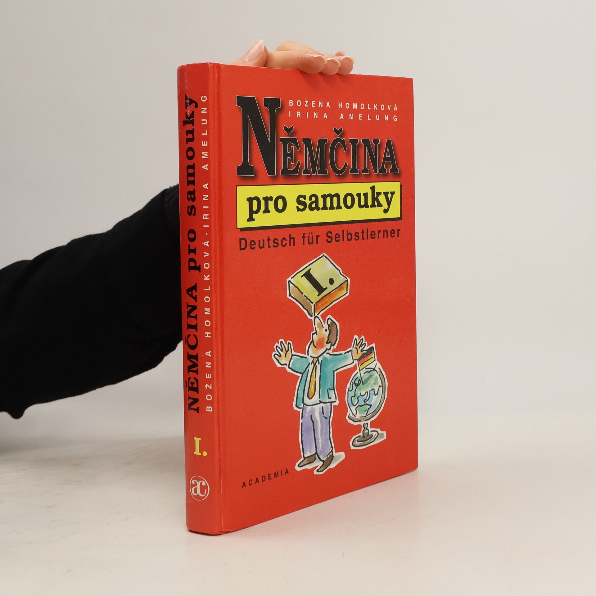 Němčina pro samouky. Deutsch für Selbstlerner. I.