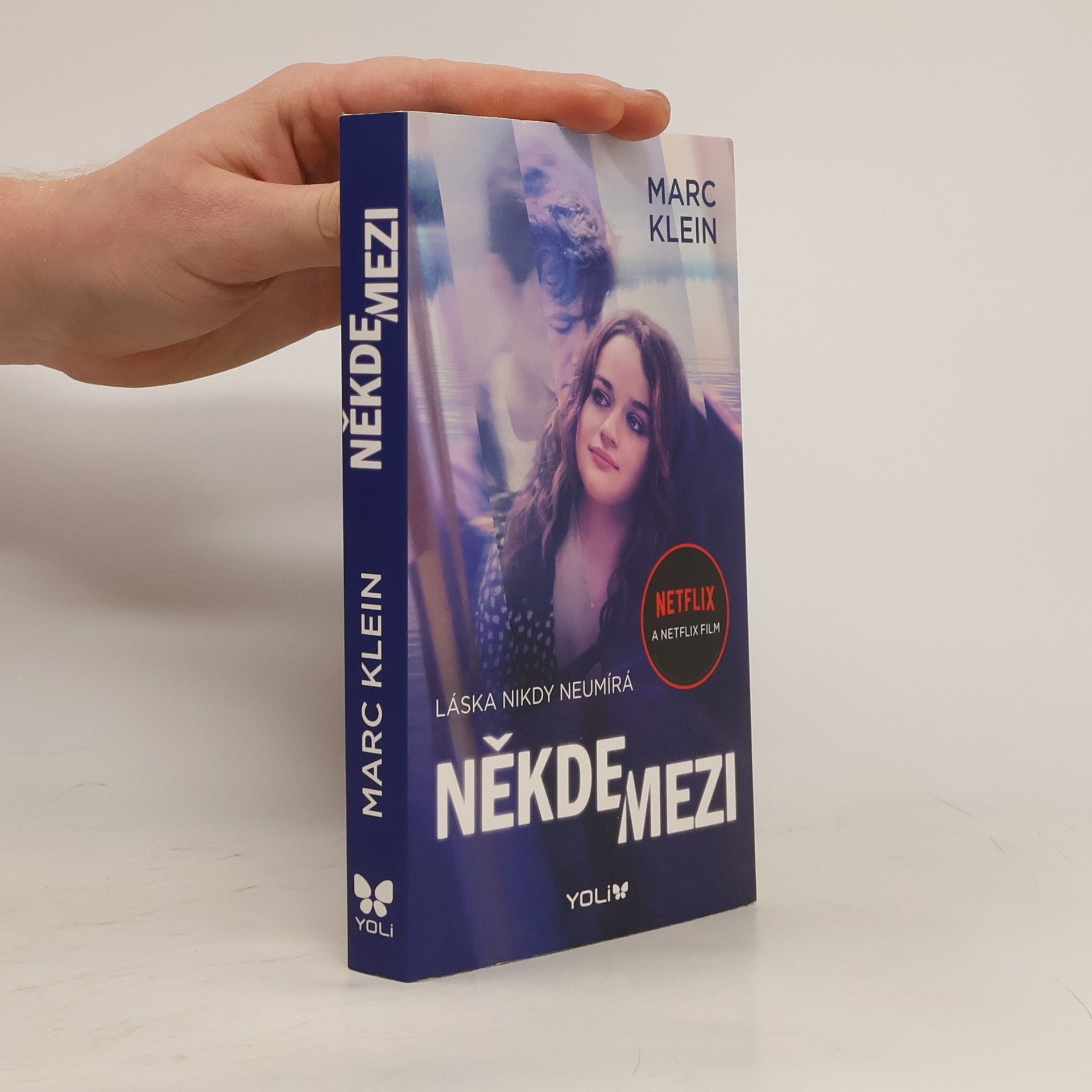 Někde mezi : láska nikdy neumírá