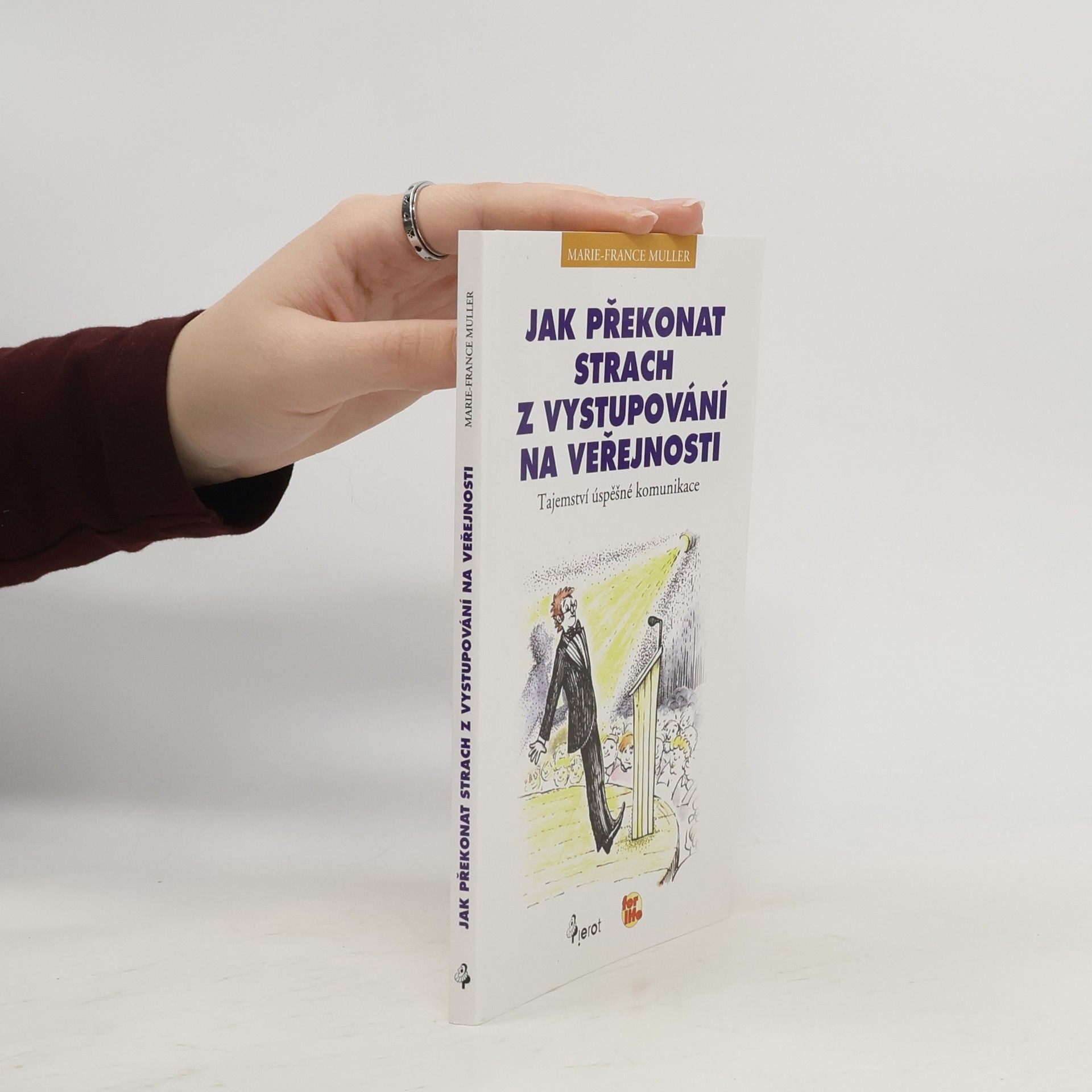 Jak překonat strach z vystupování na veřejnosti