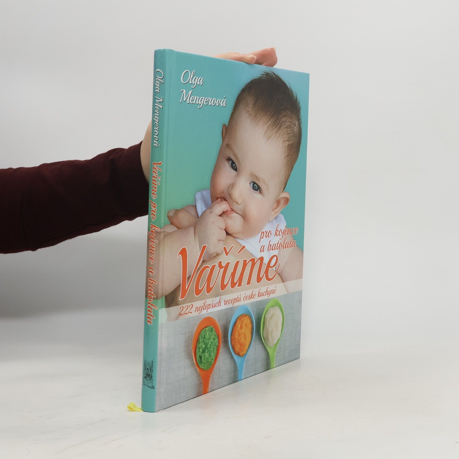 Olga Mengerová Vaříme pro kojence a batolata