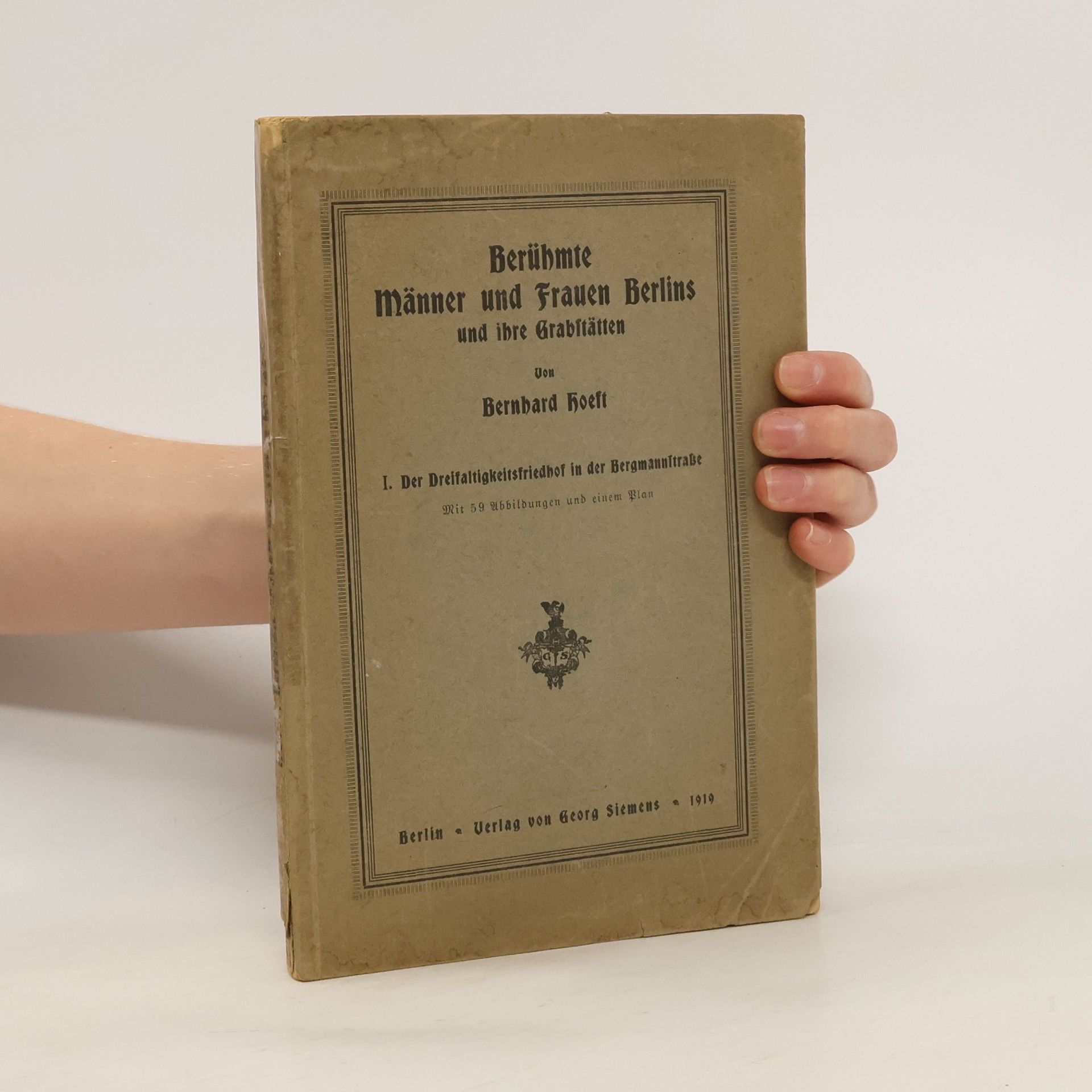 Berühmte Männer und Frauen Berlins und ihre Grabstätten