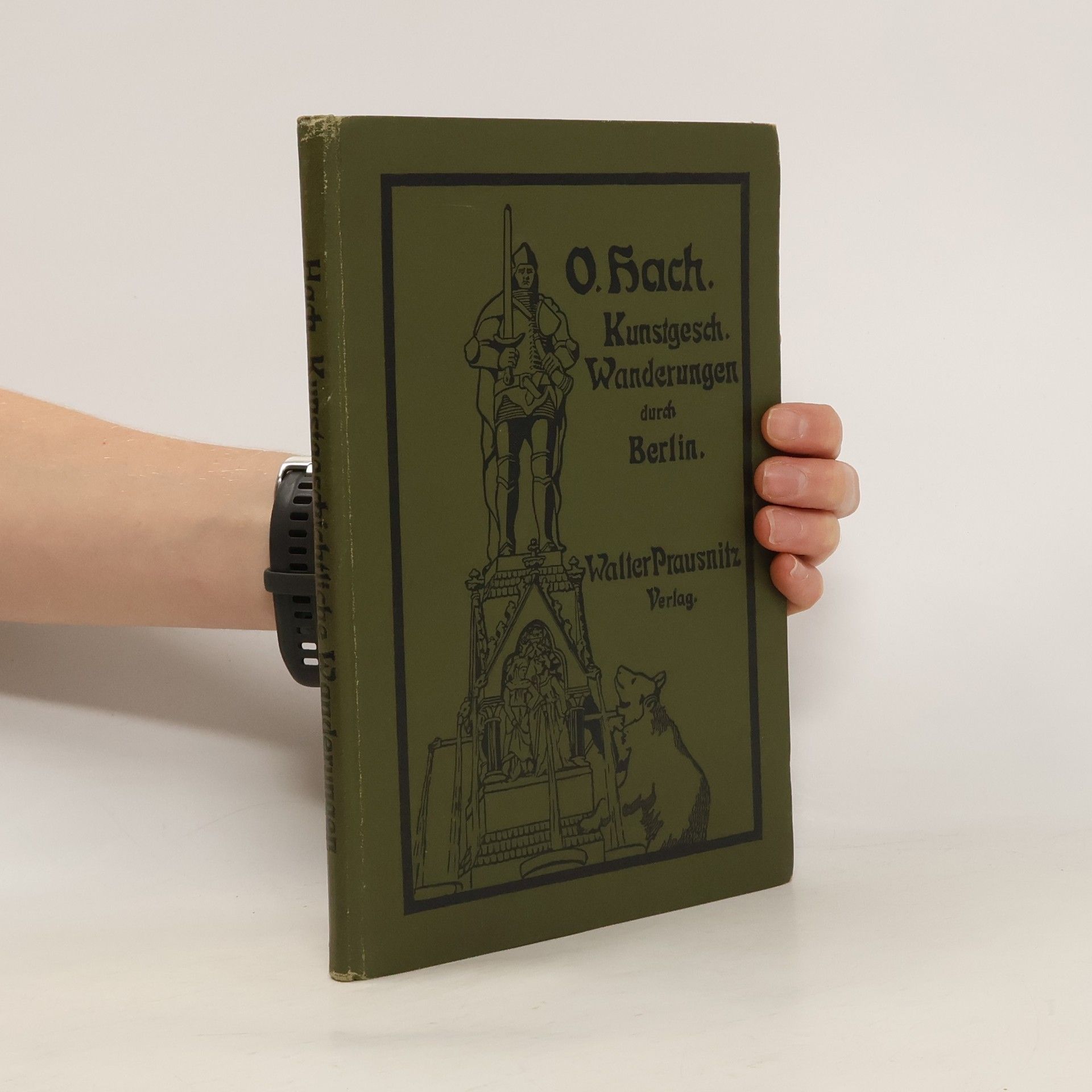 Otto Hach Kunstgeschichtliche Wanderungen durch Berlin