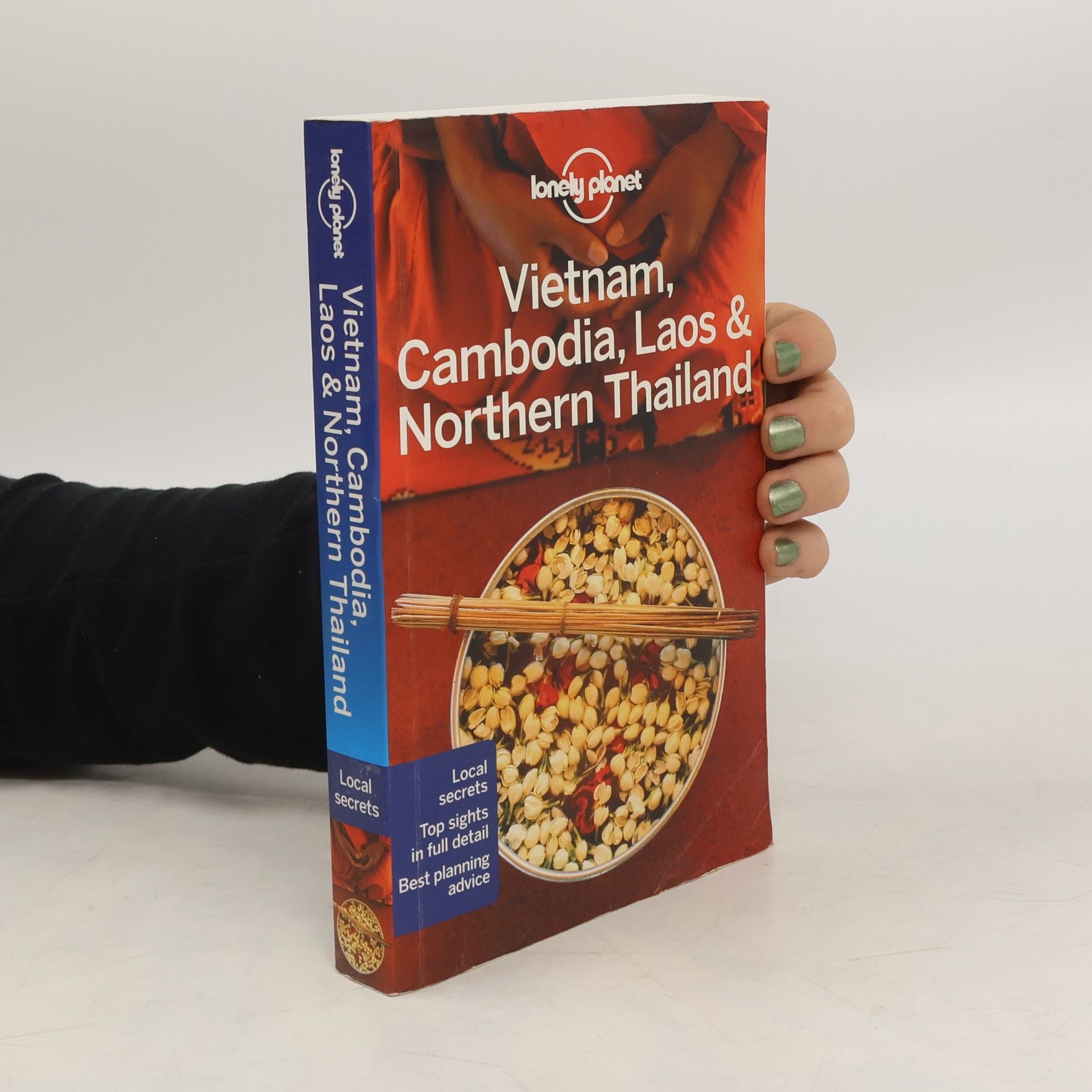 Lonely Planet Vietnam, Cambodia, Laos & Northern Thailand