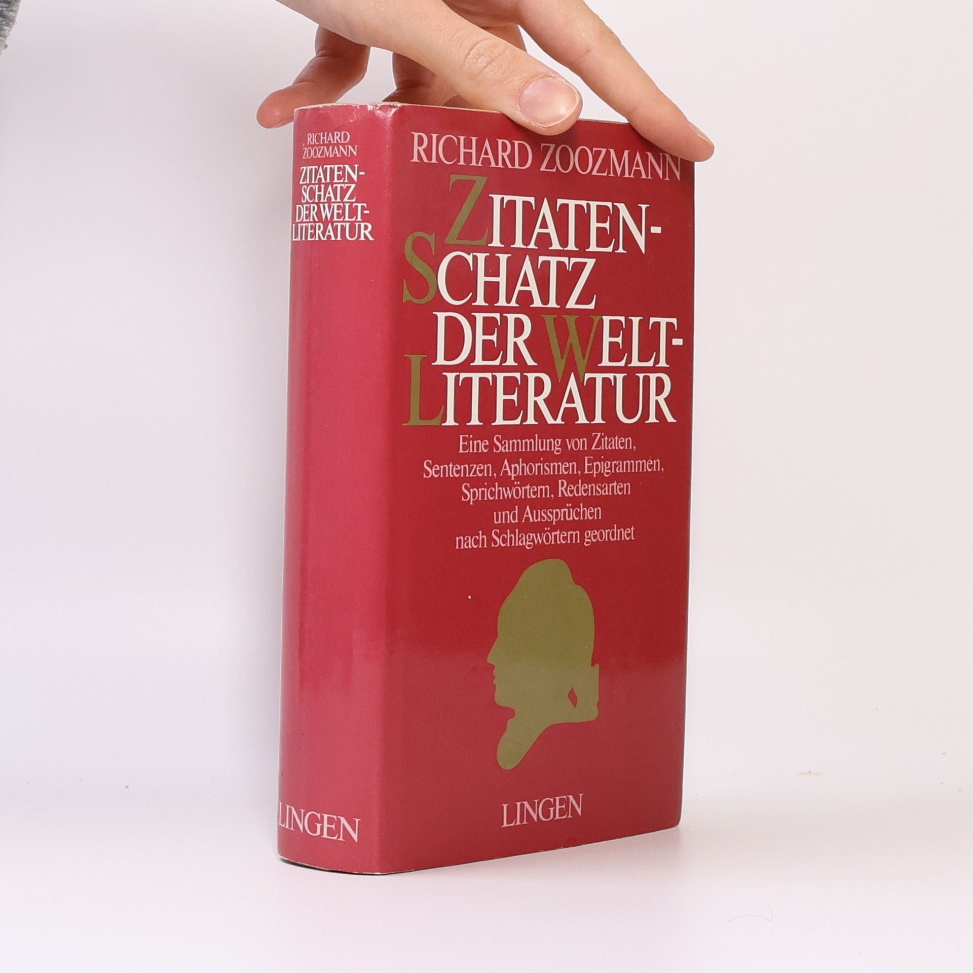 Richard Zoozmann Zitatenschatz der Weltliteratur