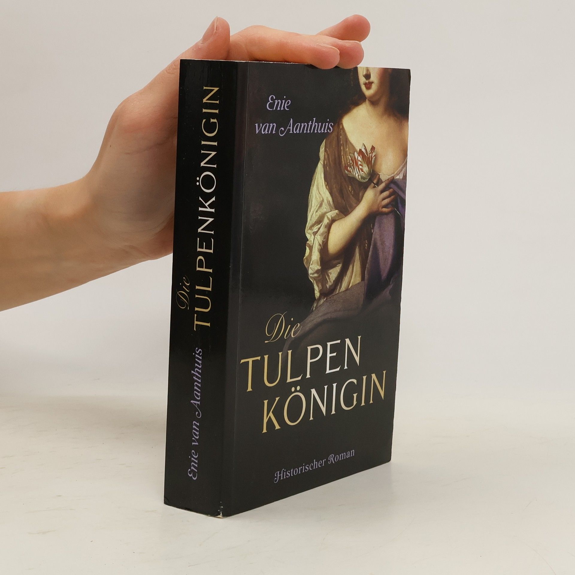 Enie van Aanthuis Die Tulpenkönigin