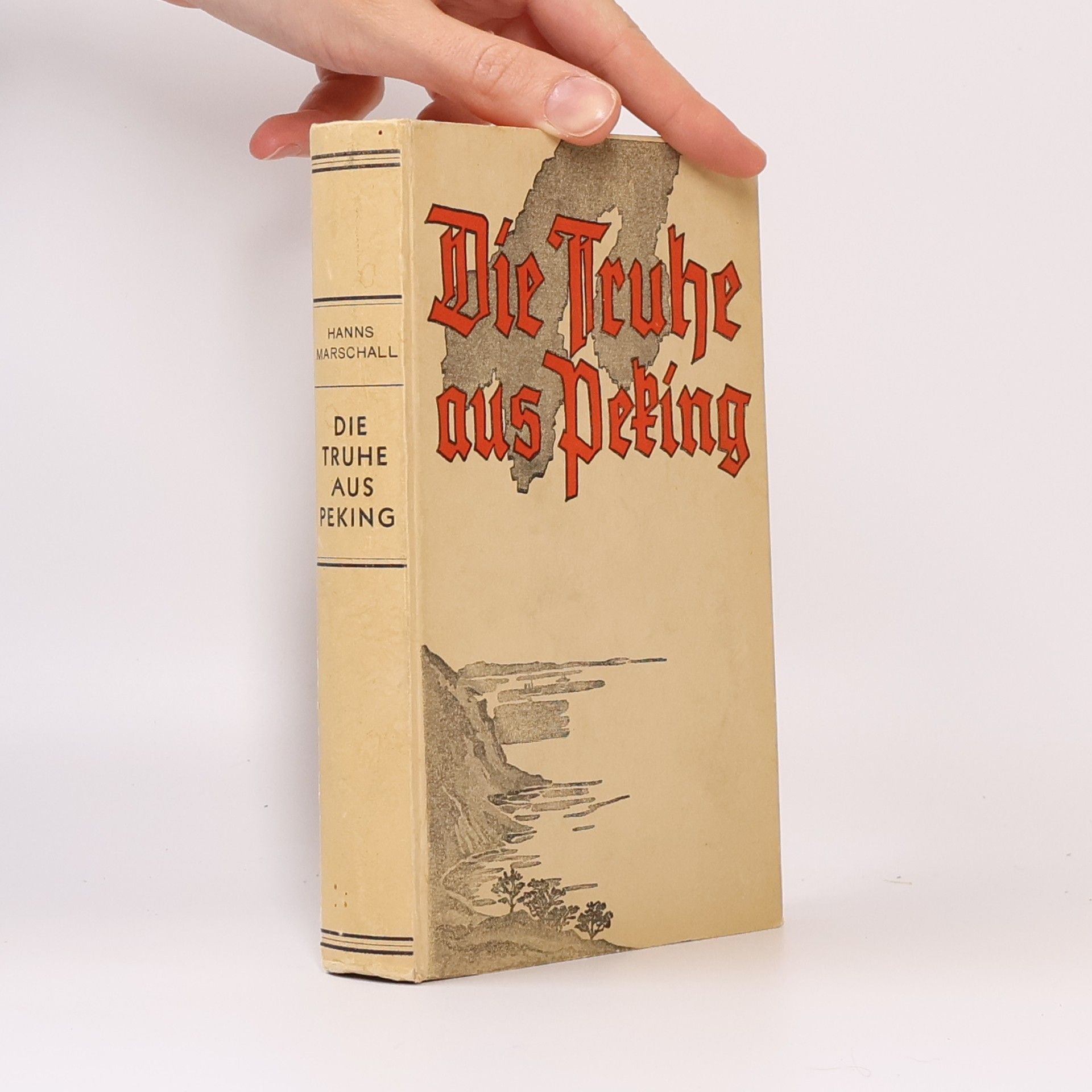 Hanns Marschall Die Truhe aus Peking