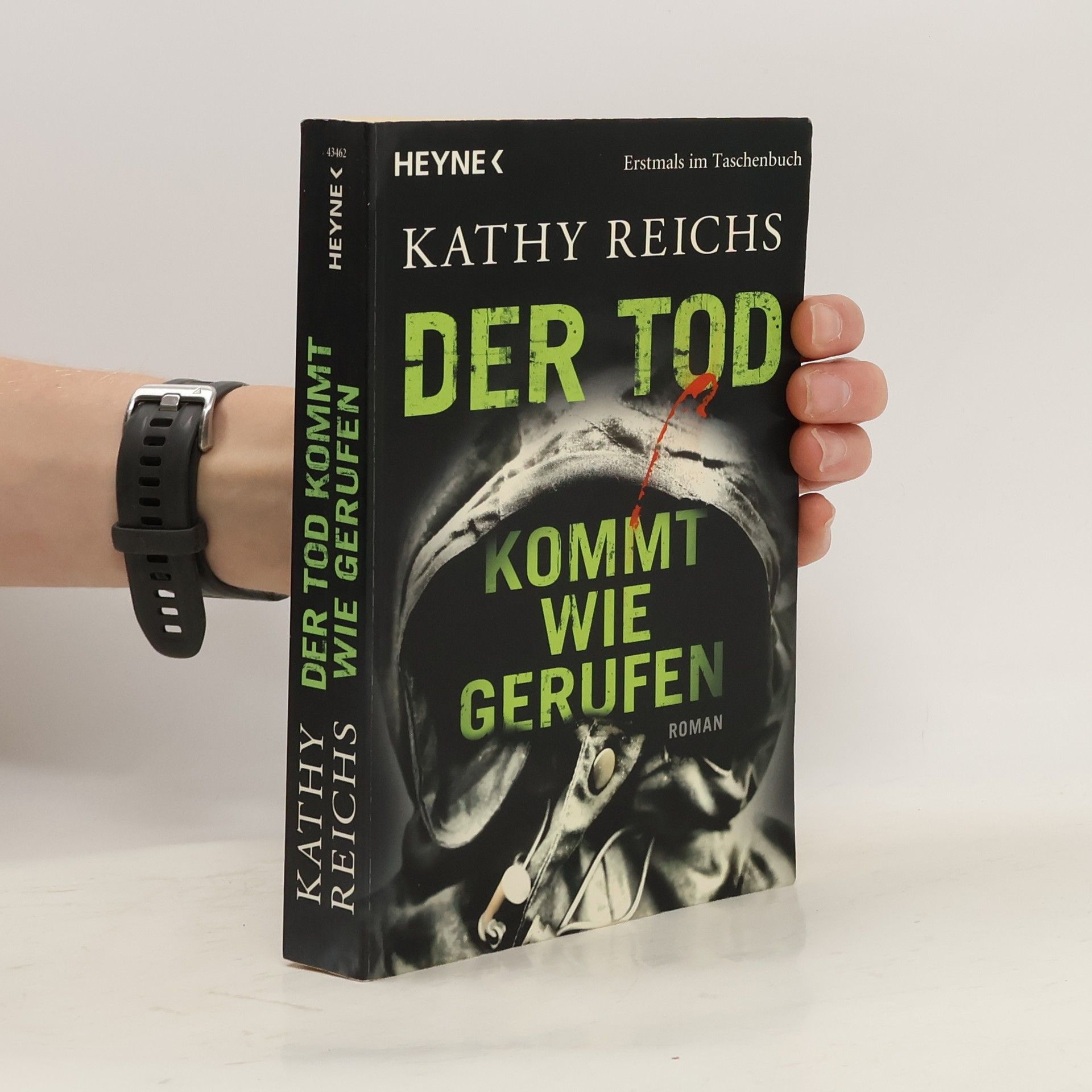 Kathy Reichs Der Tod kommt wie gerufen