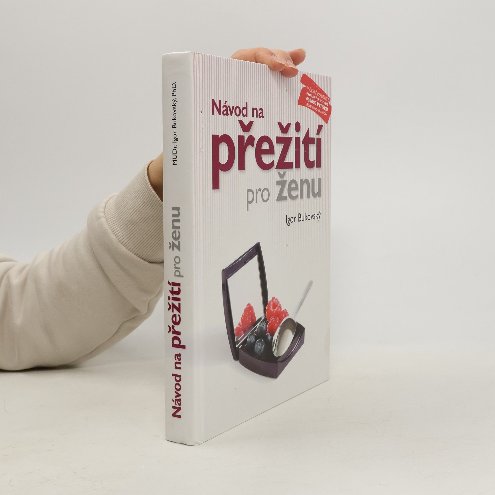 Igor Bukovský Návod na přežití pro ženu