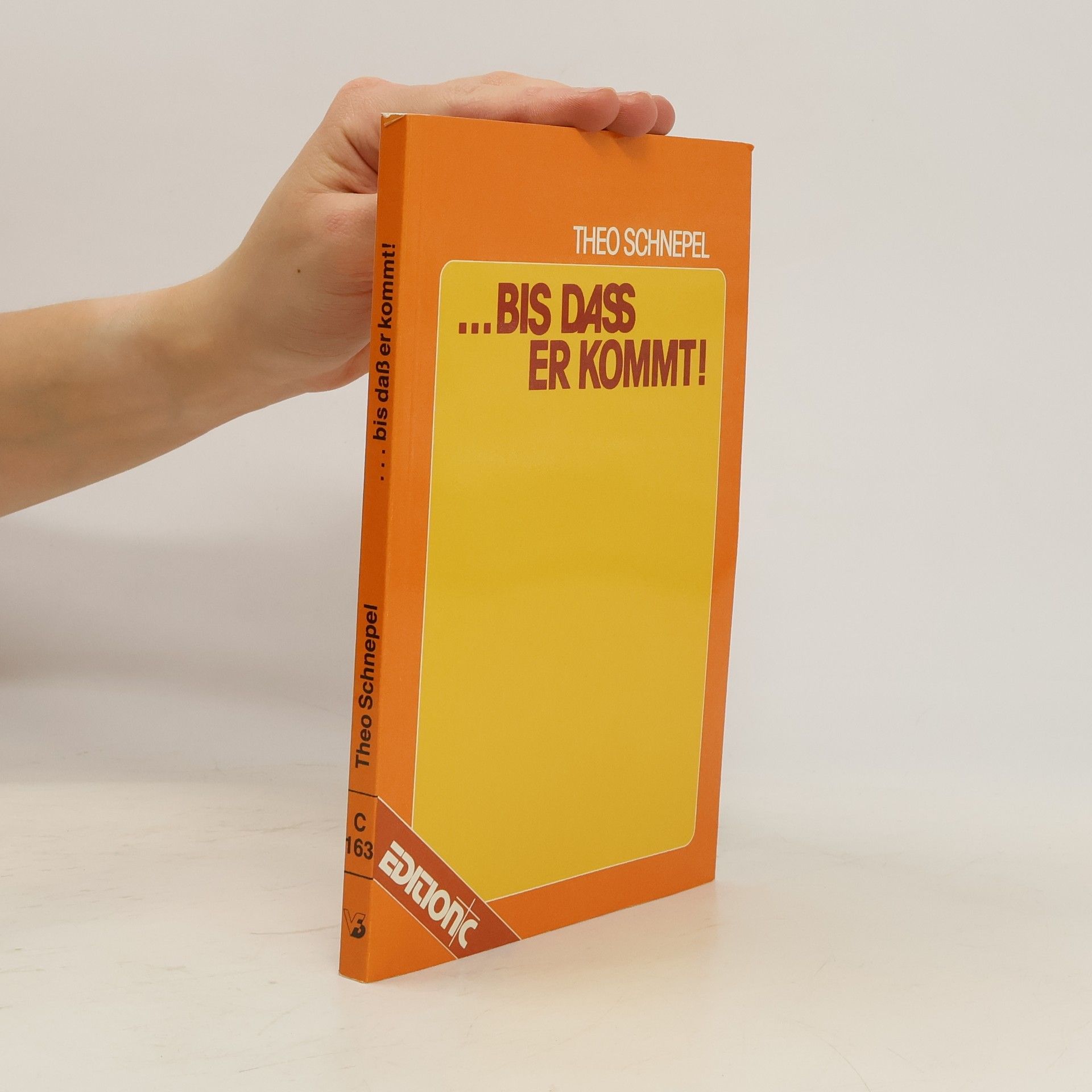 Theo Schnepel ... Bis dass er kommt!