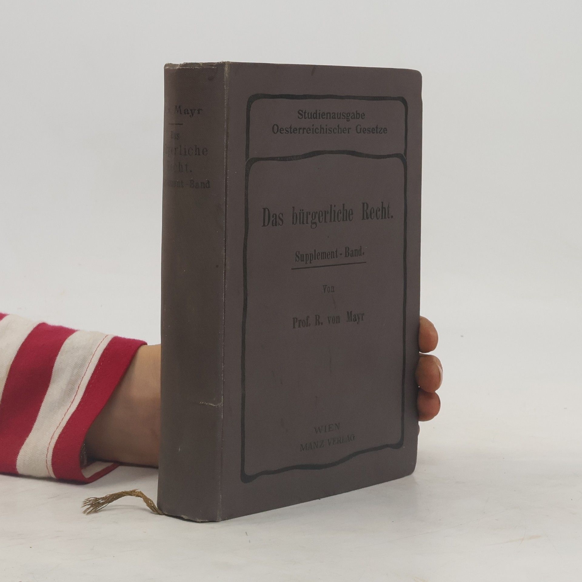 R. von Mayr Das bürgerliche Recht. Supplement-Band
