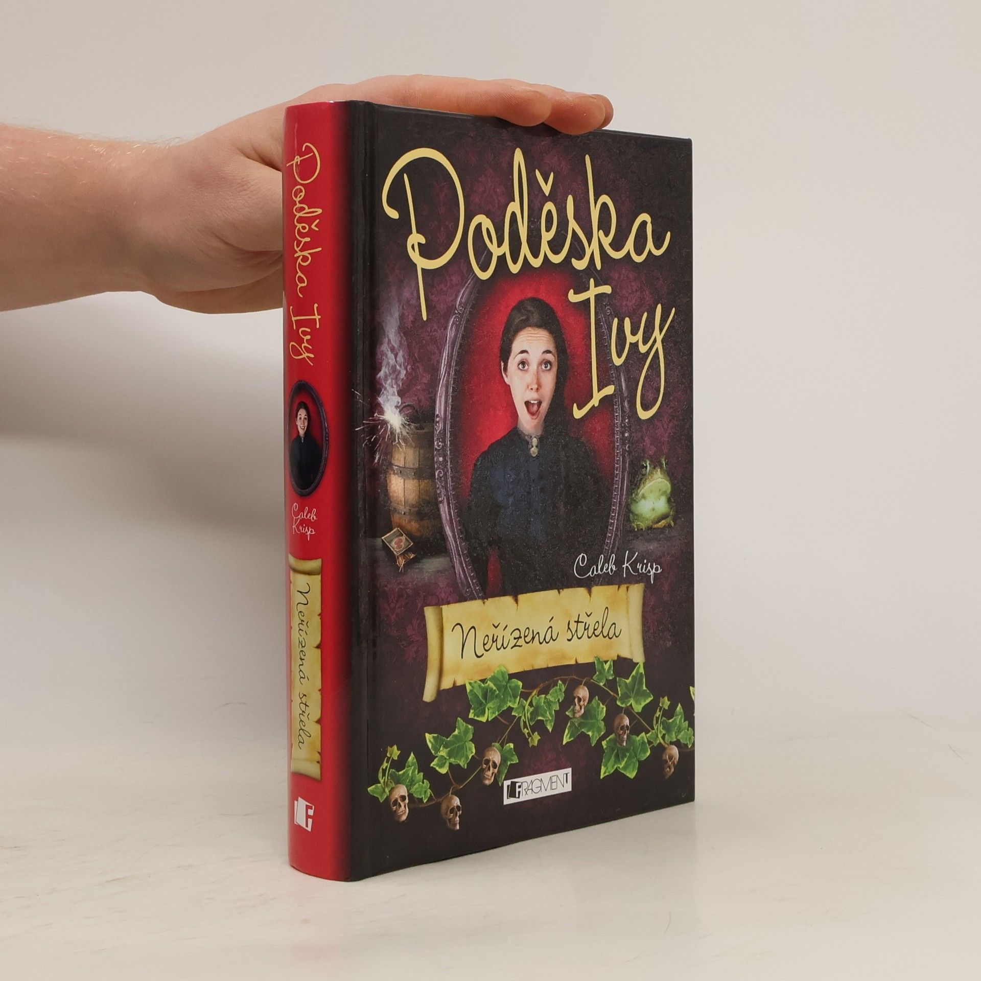 Caleb Krisp Poděska Ivy. Neřízená střela