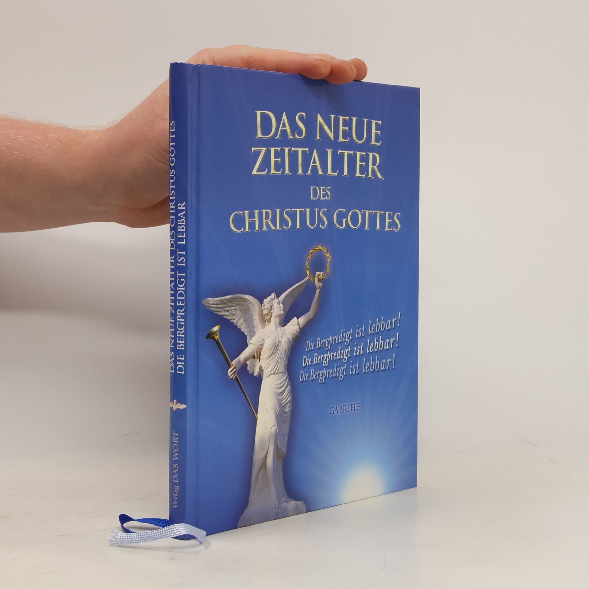 Gabriele Wittek Das Neue Zeitalter des Christus Gottes