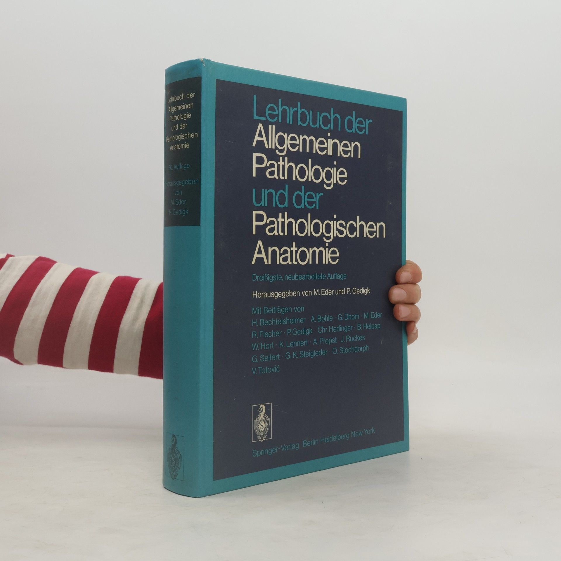 Autorenkollektiv Lehrbuch der Allgemeinen Pathologie und der Pathologischen Anatomie