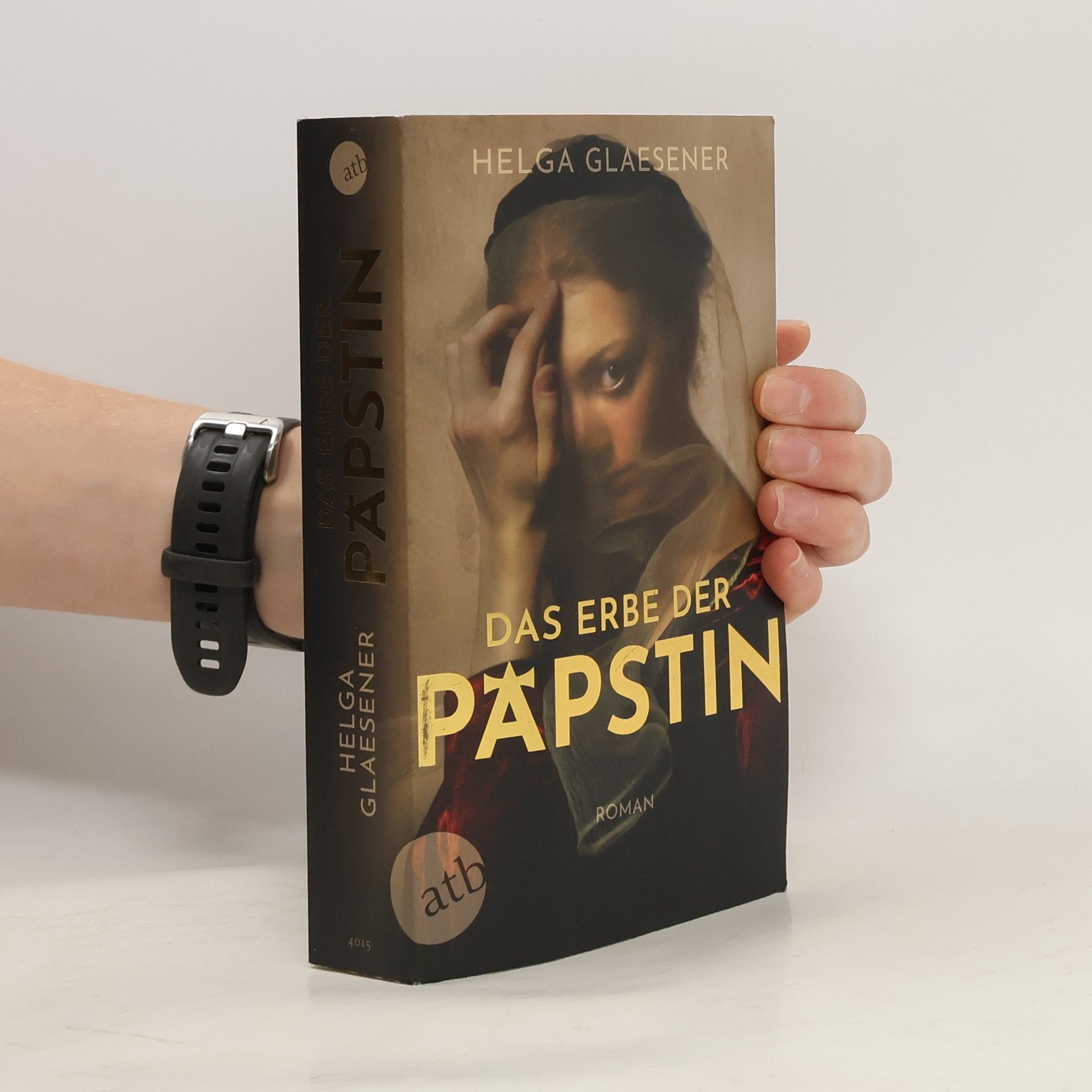 Helga Glaesener Das Erbe der Päpstin