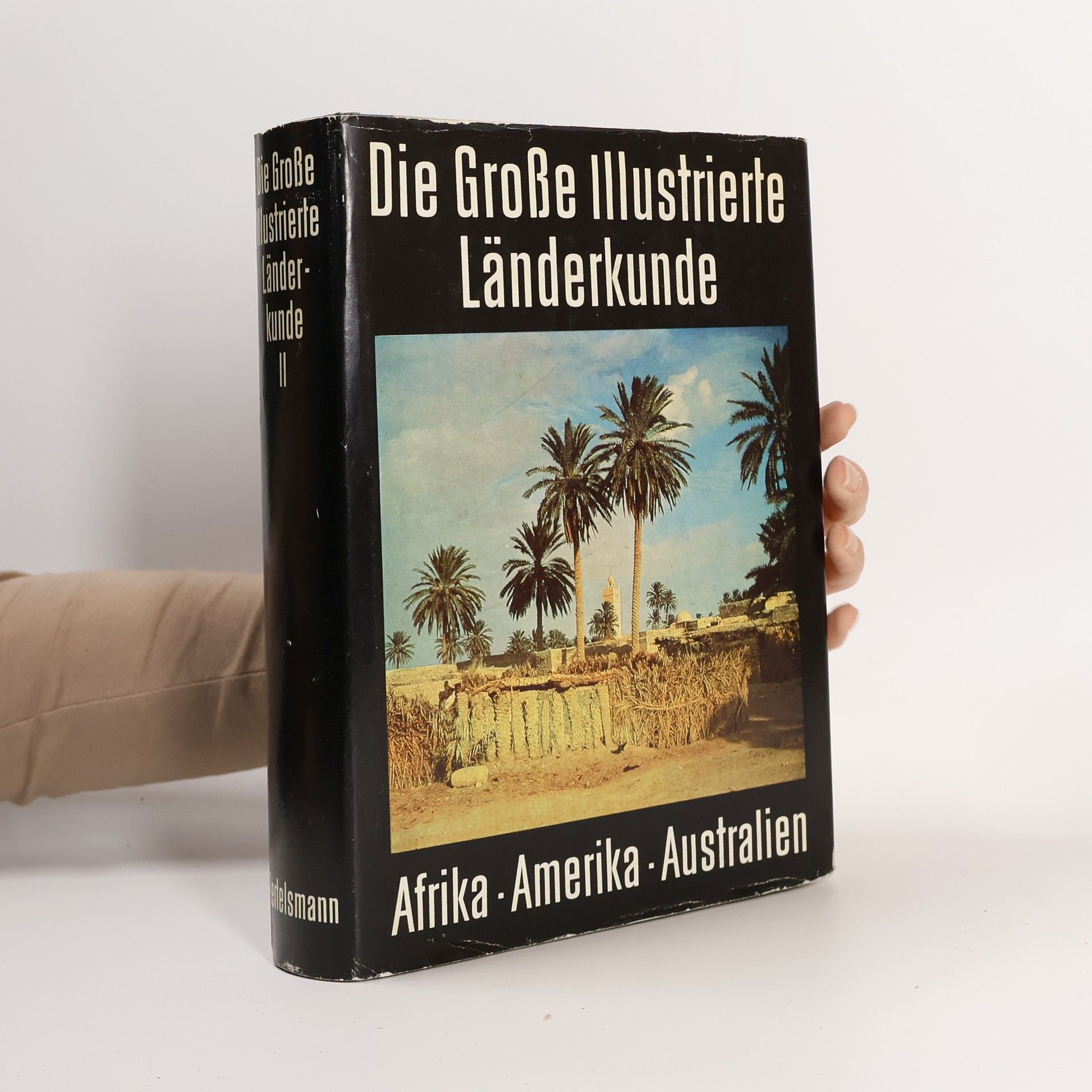 AA.VV. Die Große Illustrierte Länderkunde II.