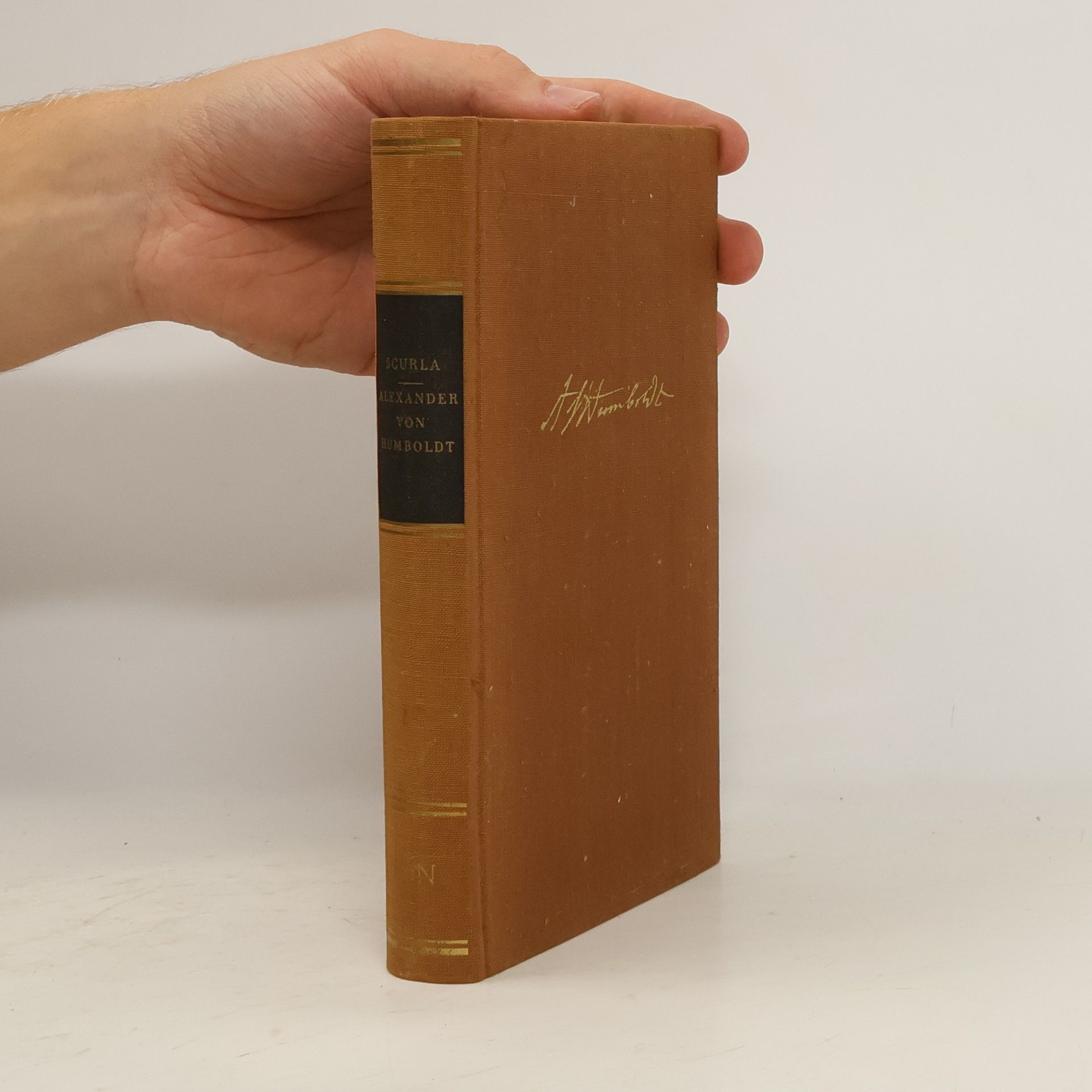 Herbert Scurla Alexander von Humboldt