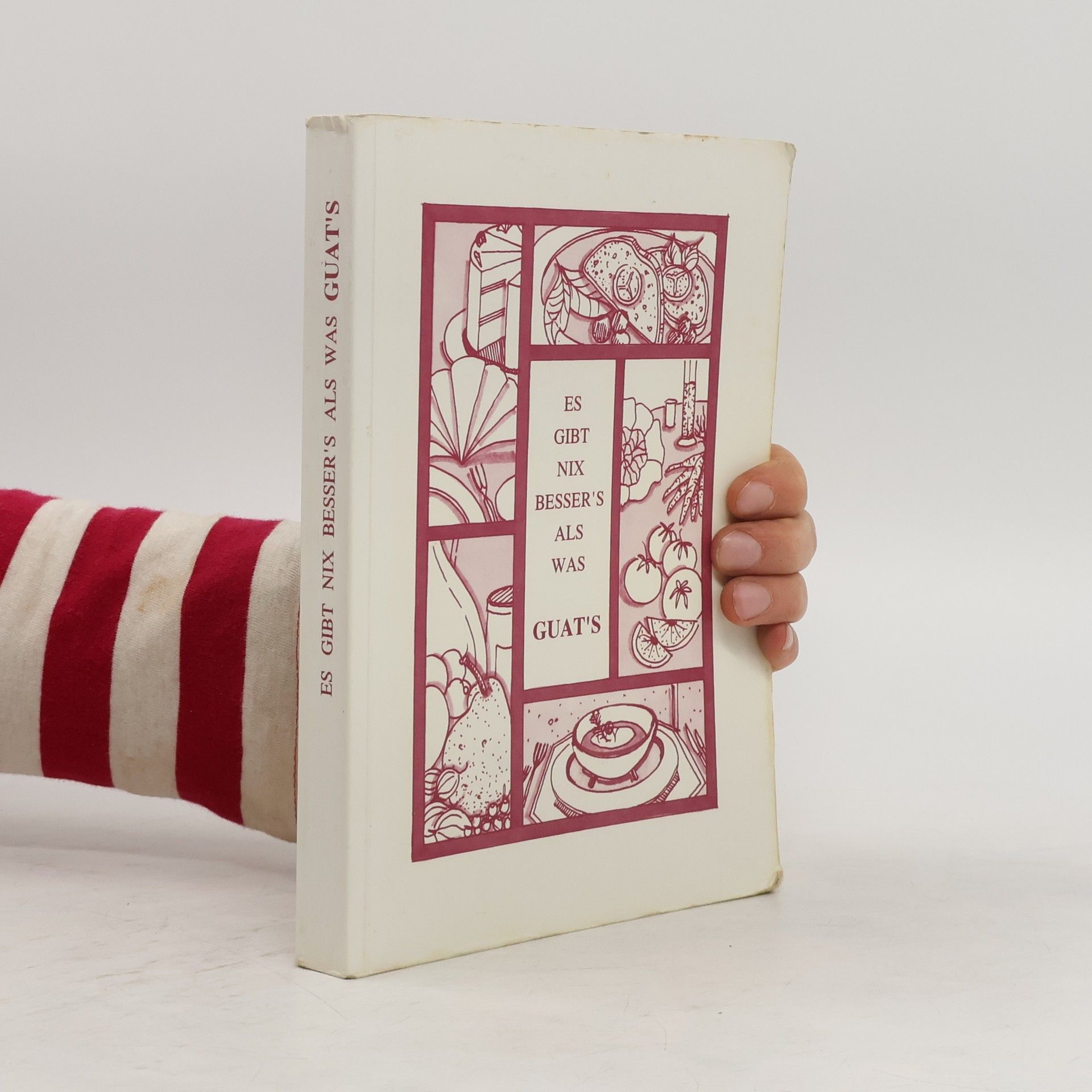 Autores varios Es gibt nix bessere´s als was Guat´s