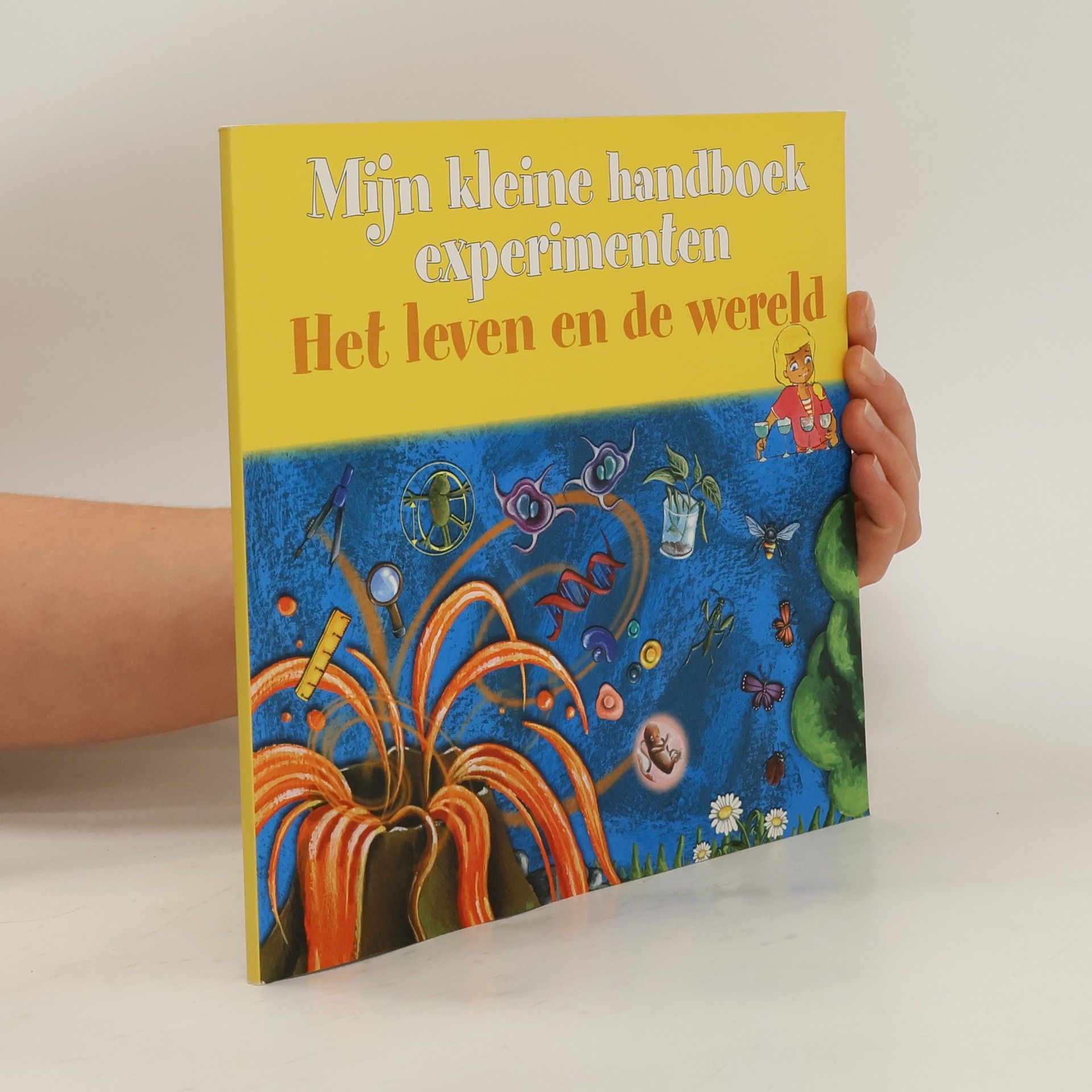 Auteurscollectief Mijn kleine handboek experimenten Het leven en de wereld