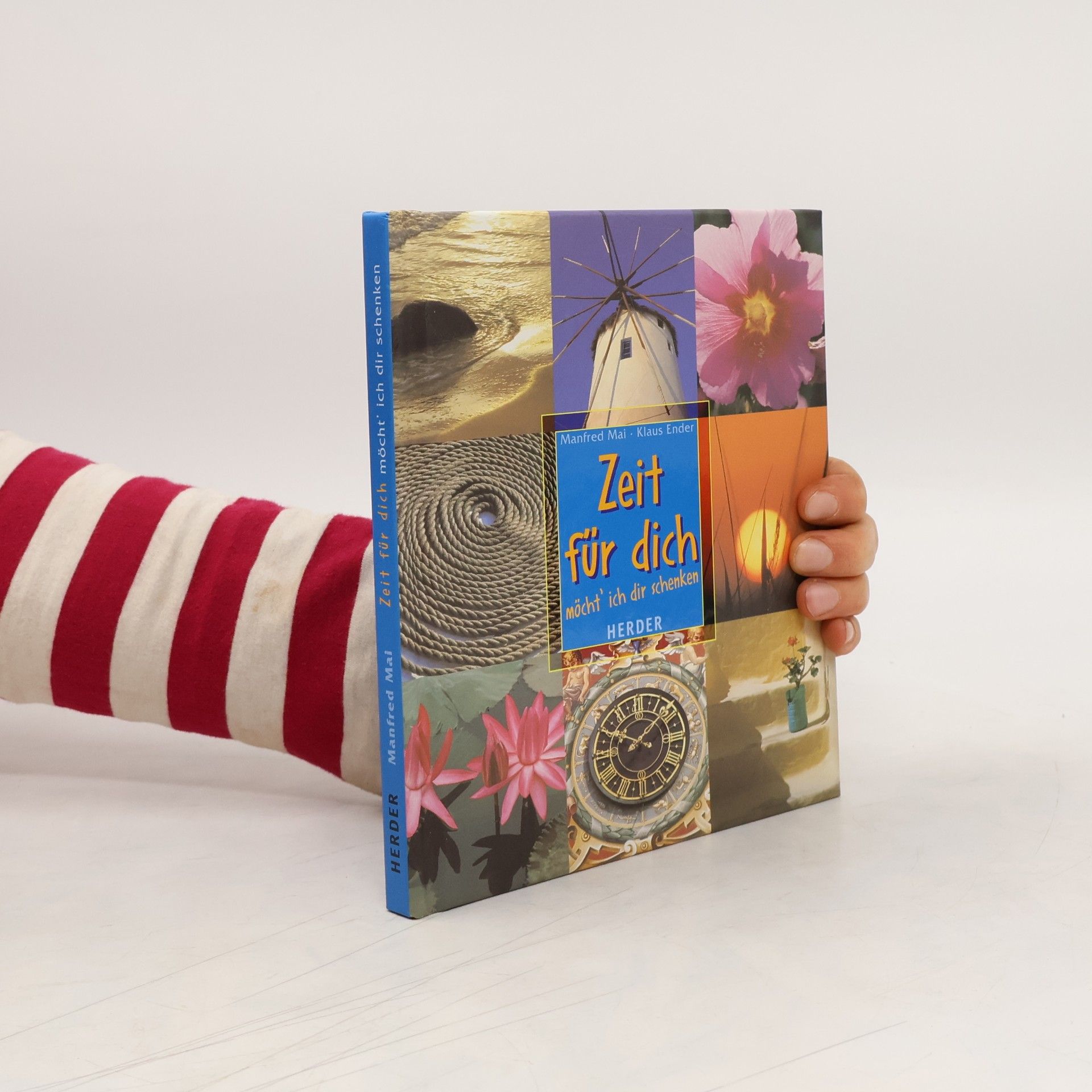 Collectif d'auteurs Zeit für dich möcht' ich dir schenken