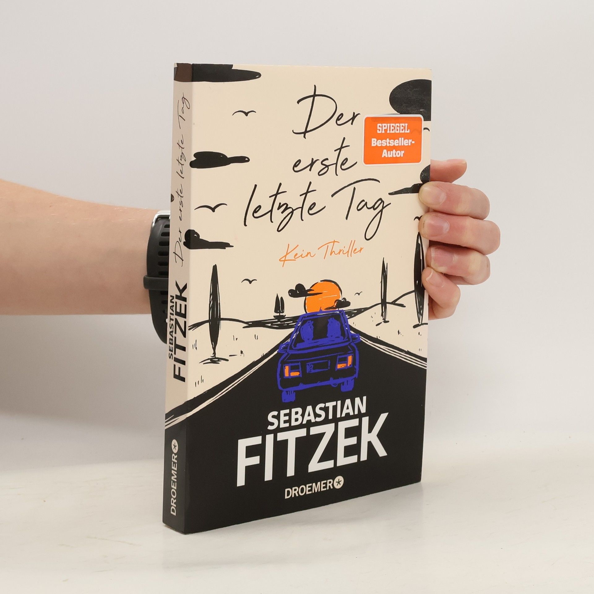 Sebastian Fitzek Der erste letzte Tag