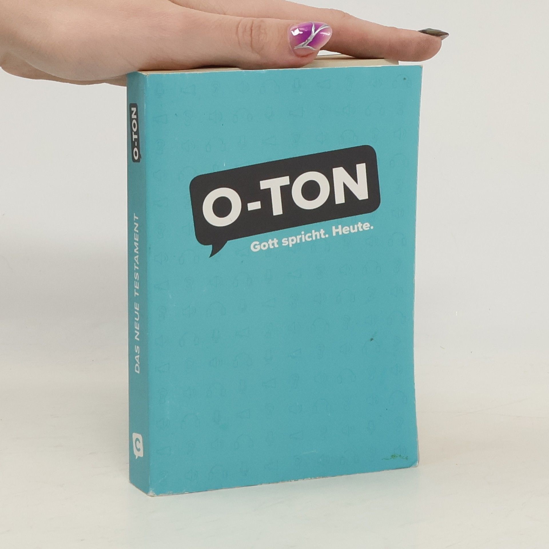 Autorenkollektiv O-Ton – Gott spricht. Heute.