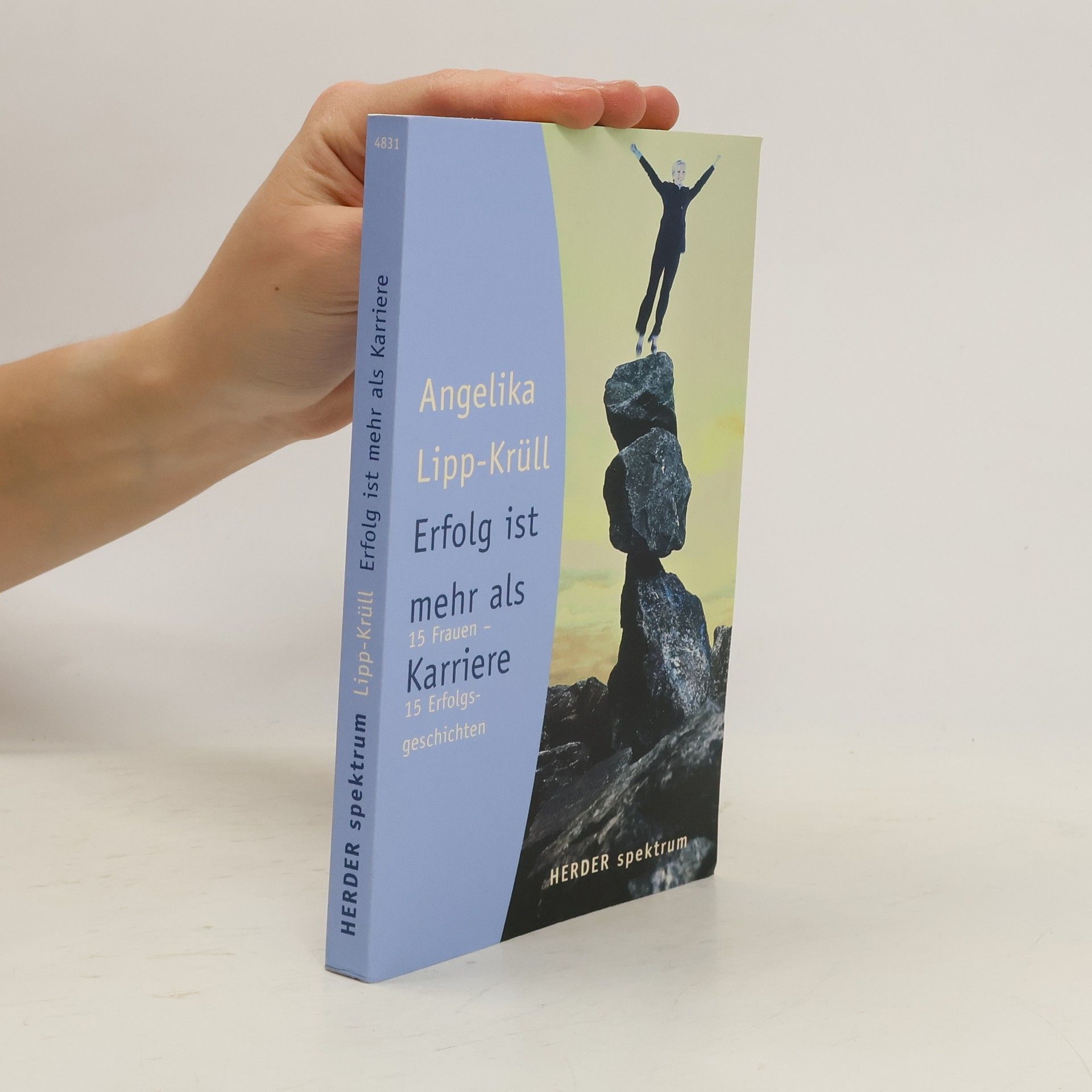 Angelika Lipp-Krüll Erfolg ist mehr als Karriere