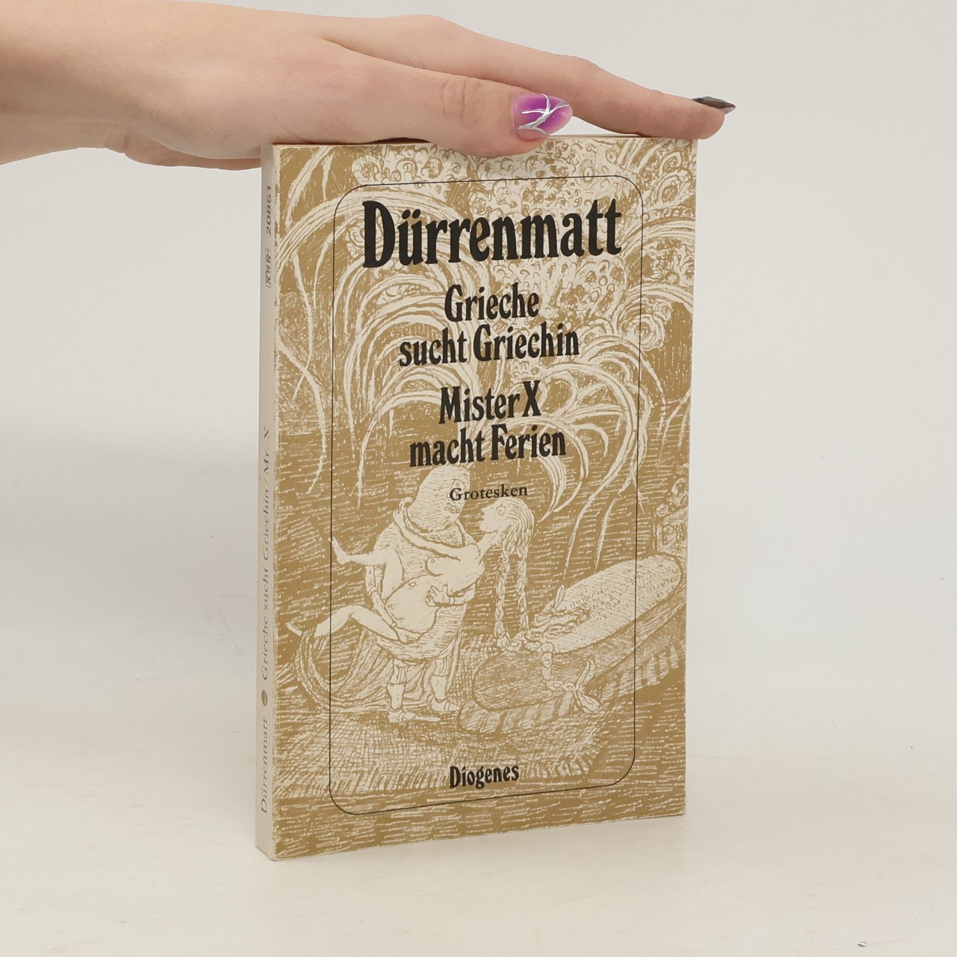 Friedrich Dürrenmatt Grieche sucht Griechin. Mister X macht Ferien