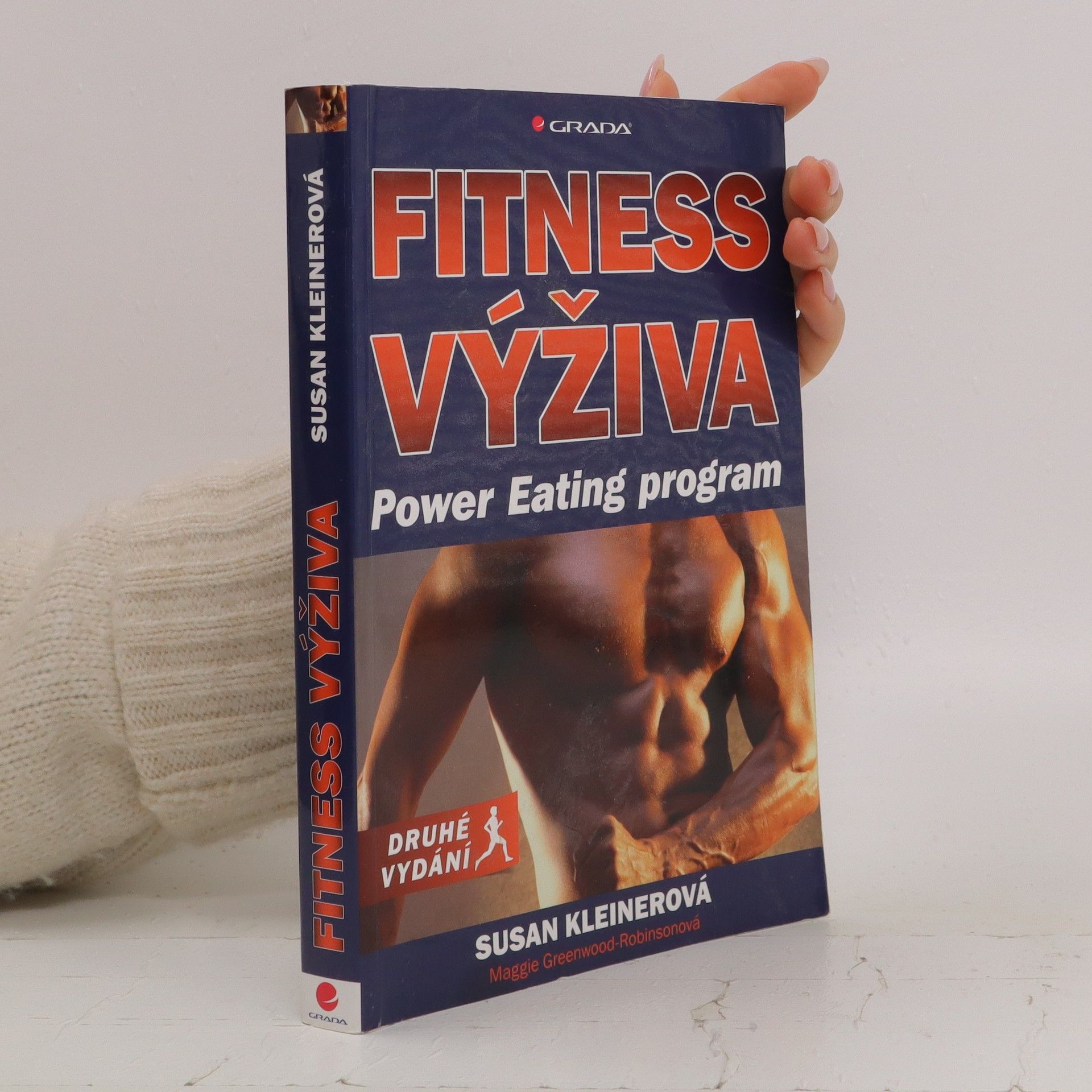 Susan Kleiner Fitness výživa - Power Eating program, druhé vydání
