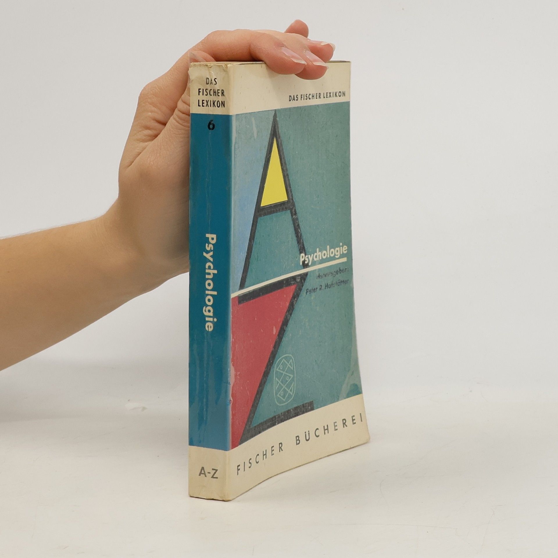 Peter R. Hofstätter Psychologie A- Z