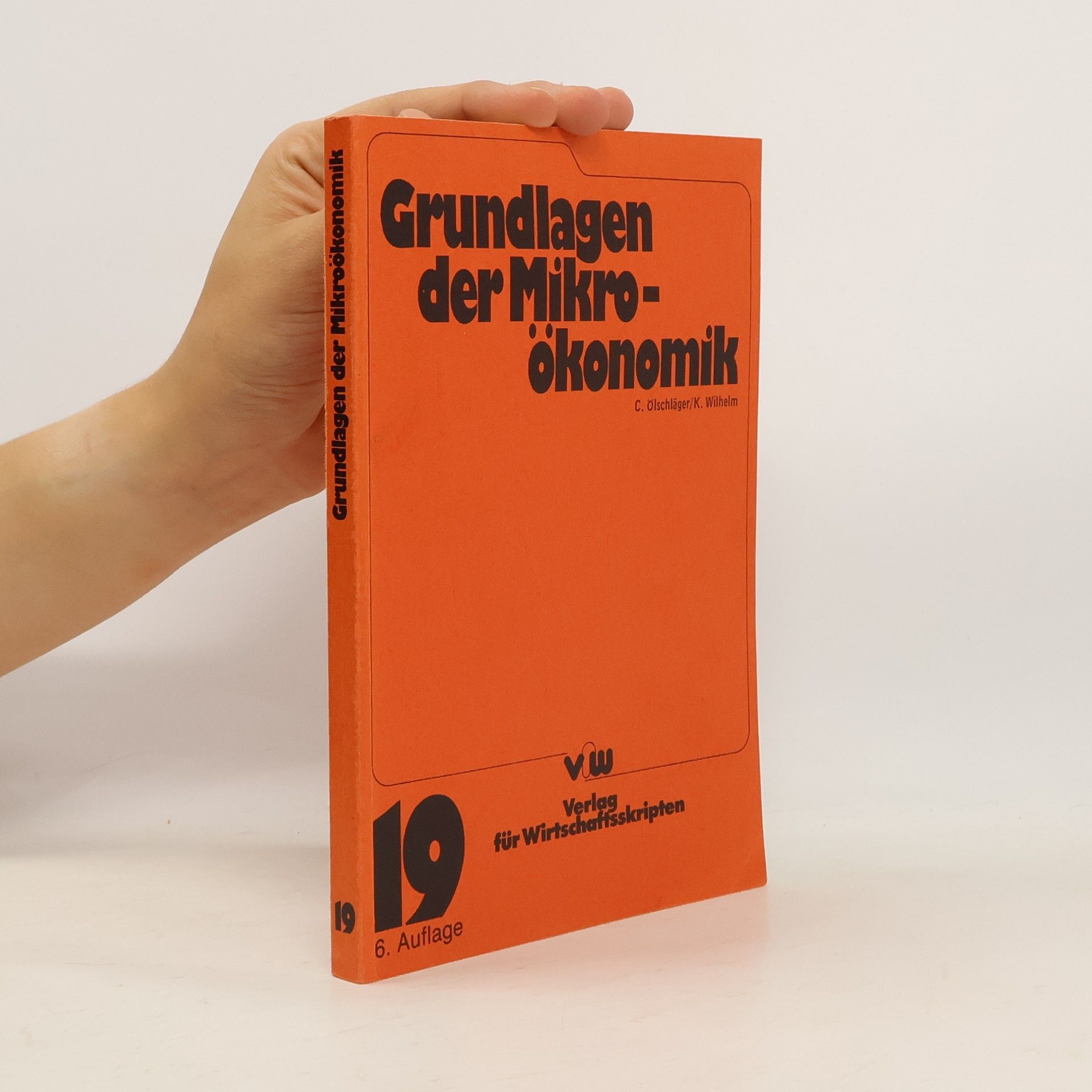 Claus Ölschläger Grundlagen der Mikroökonomik