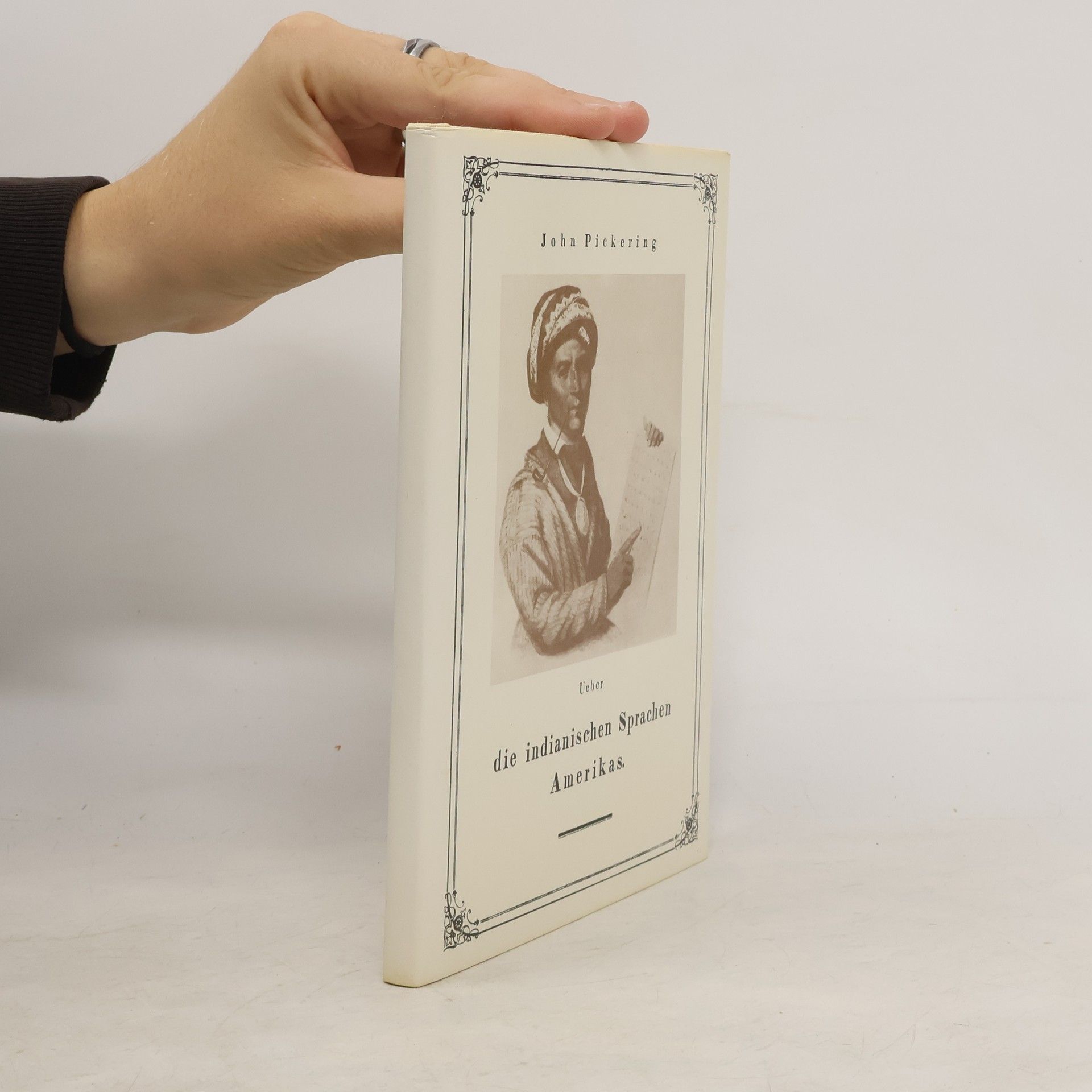 John Pickering Ueber die indianischen Sprachen Amerikas