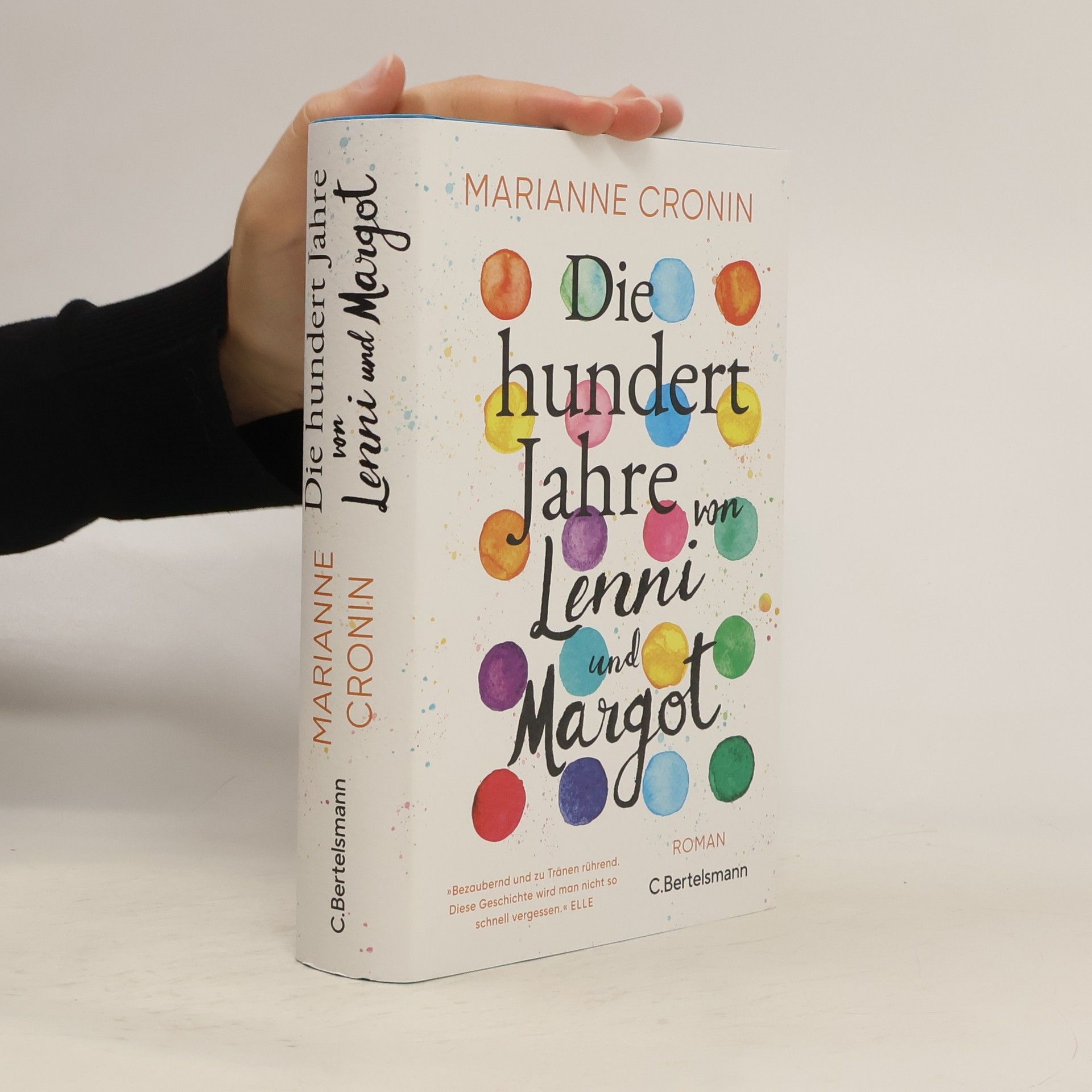 Marianne Cronin Die hundert Jahre von Lenni und Margot