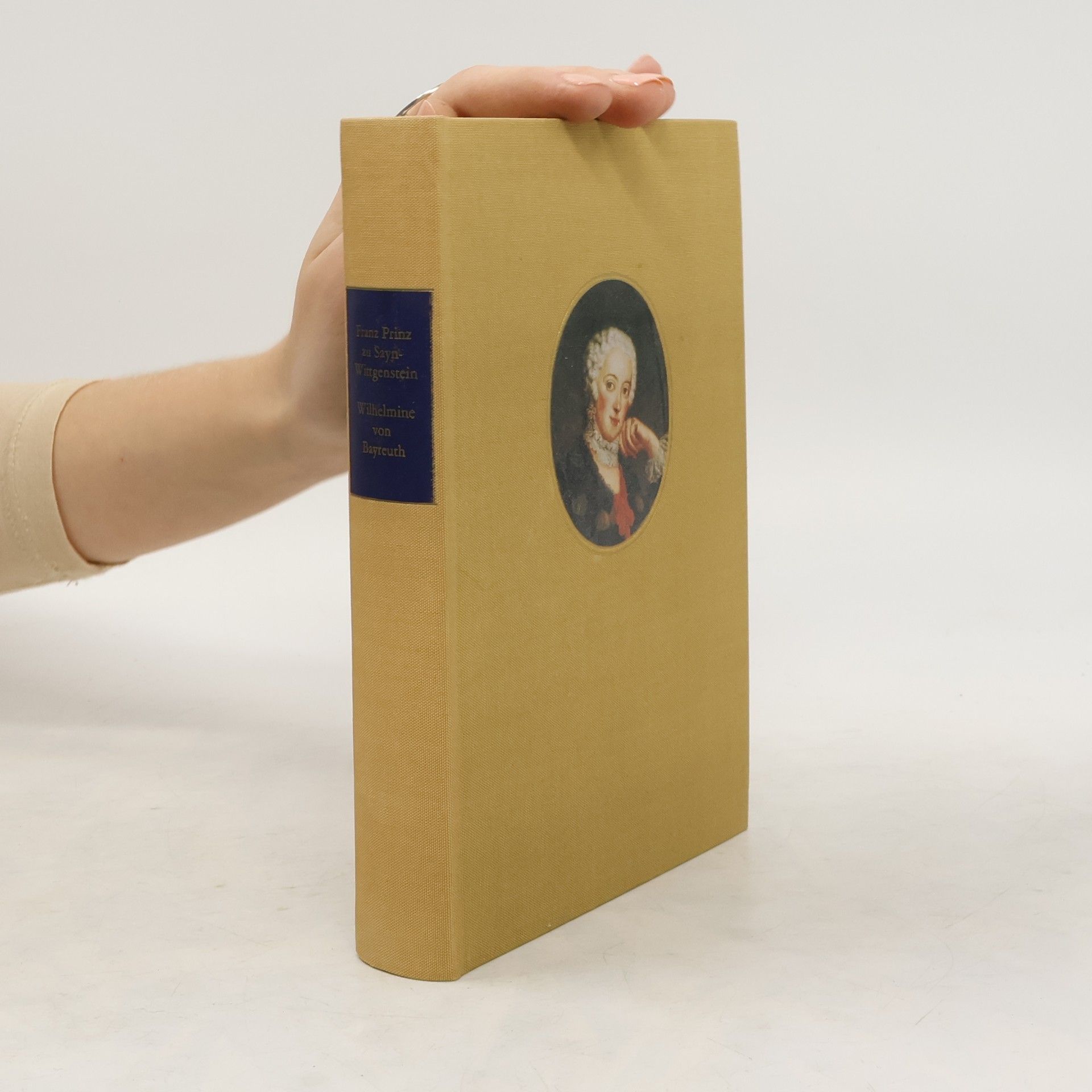 Wilhelmine von Bayreuth - Schwester und Freundin Friedrichs des großen