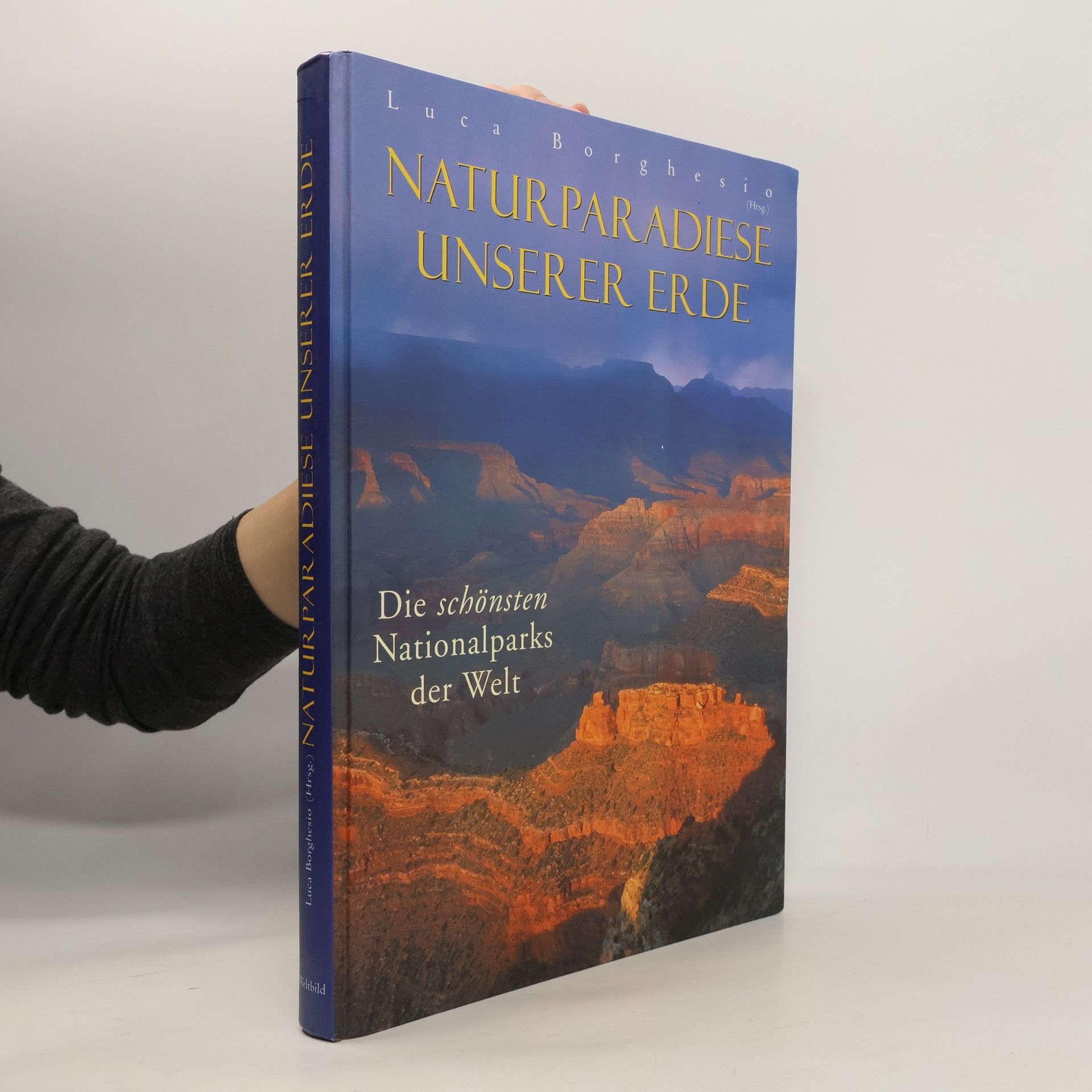 Luca Borghesio Naturparadiese unserer Erde