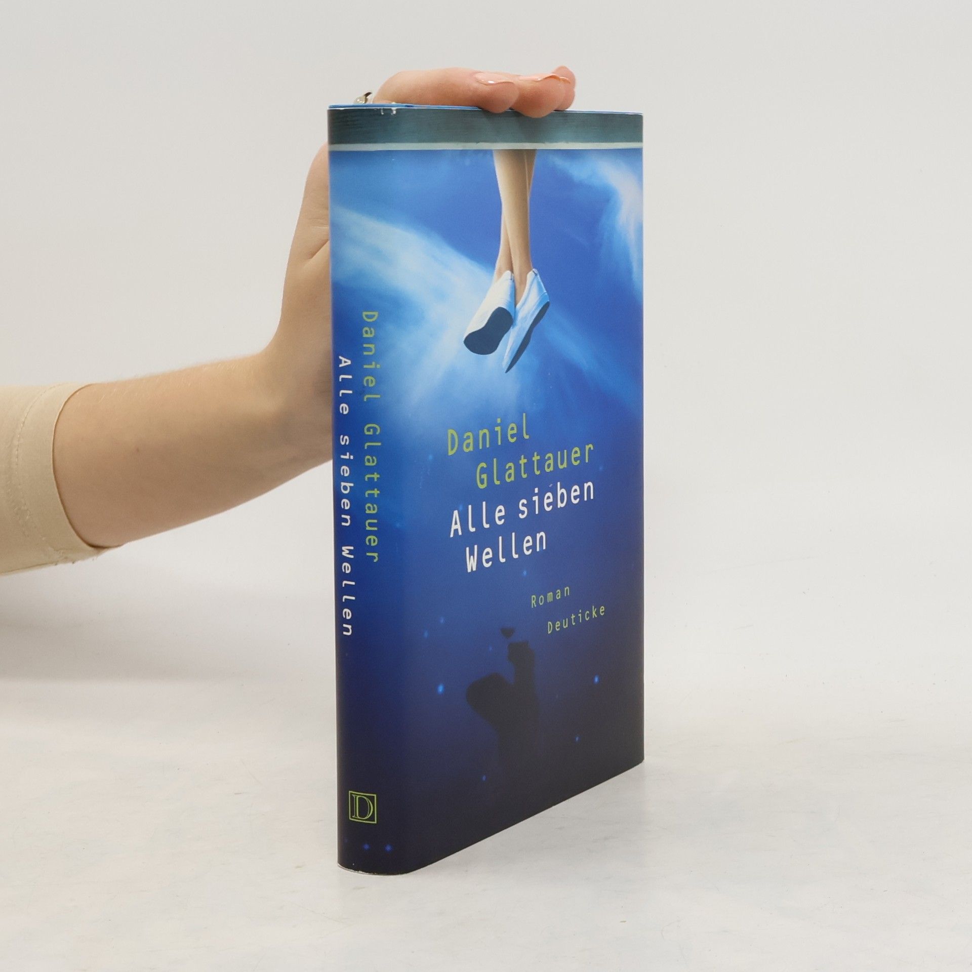 Daniel Glattauer Alle sieben Wellen