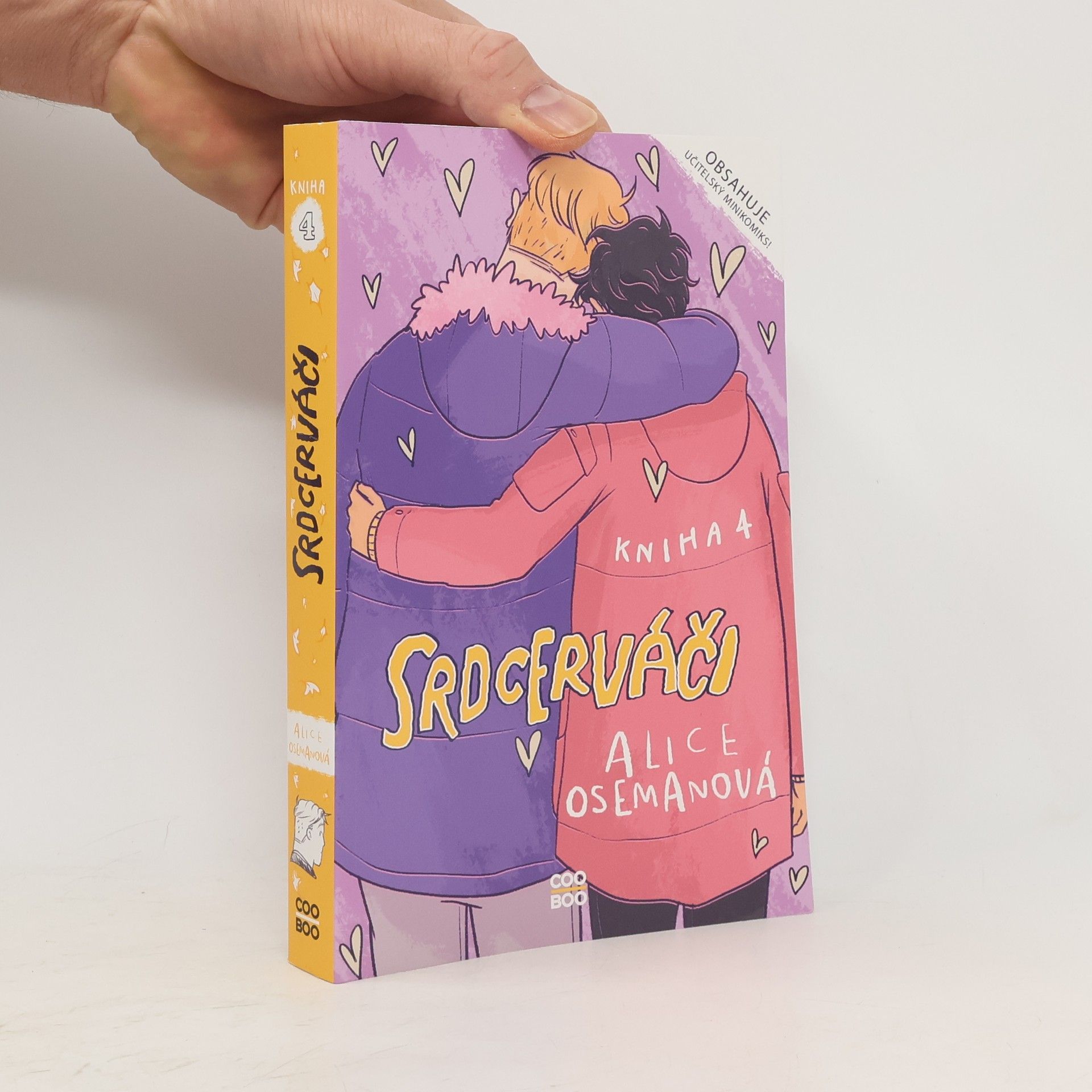 Alice Oseman Srdcerváči. Kniha čtvrtá