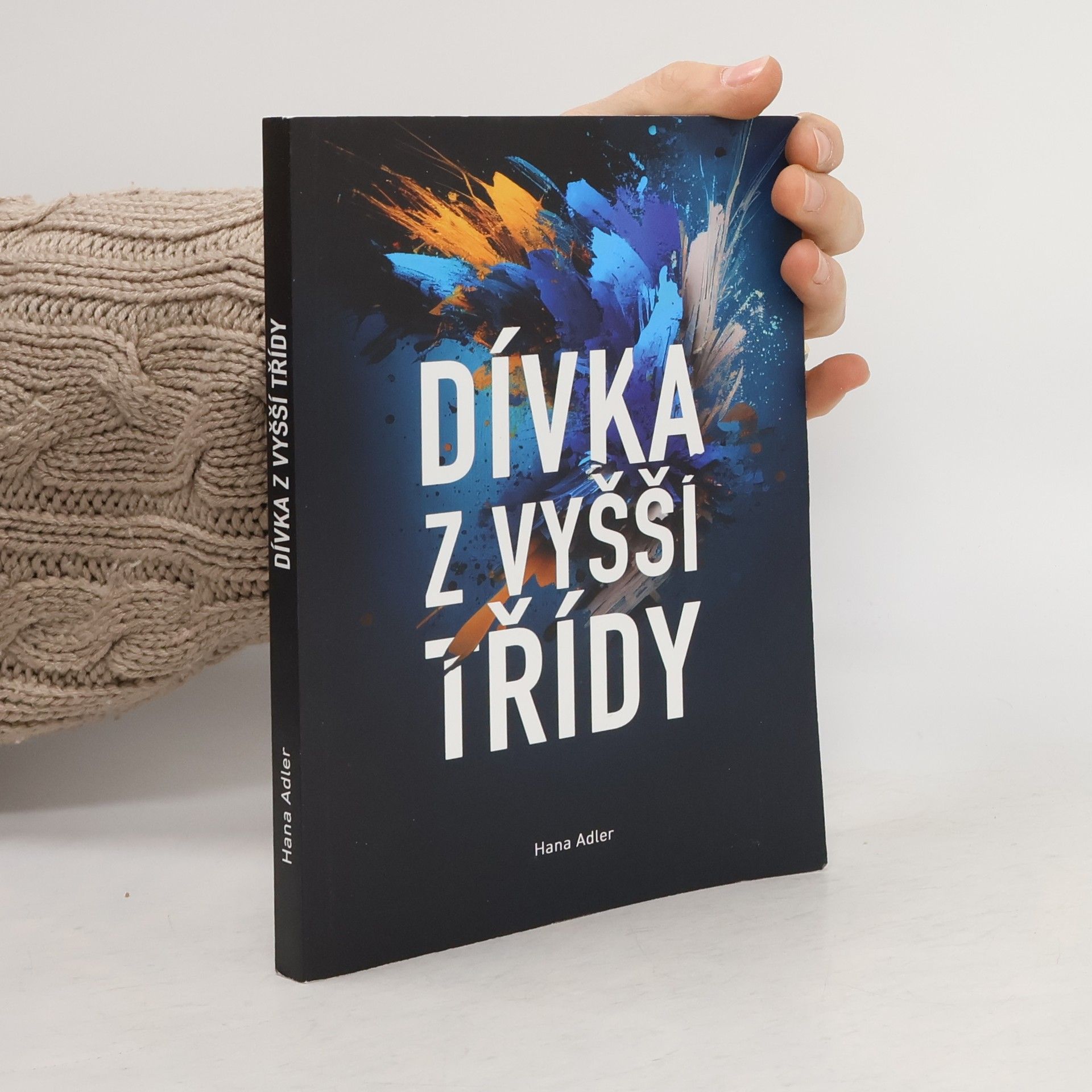 Hana Adler Dívka z vyšší třídy