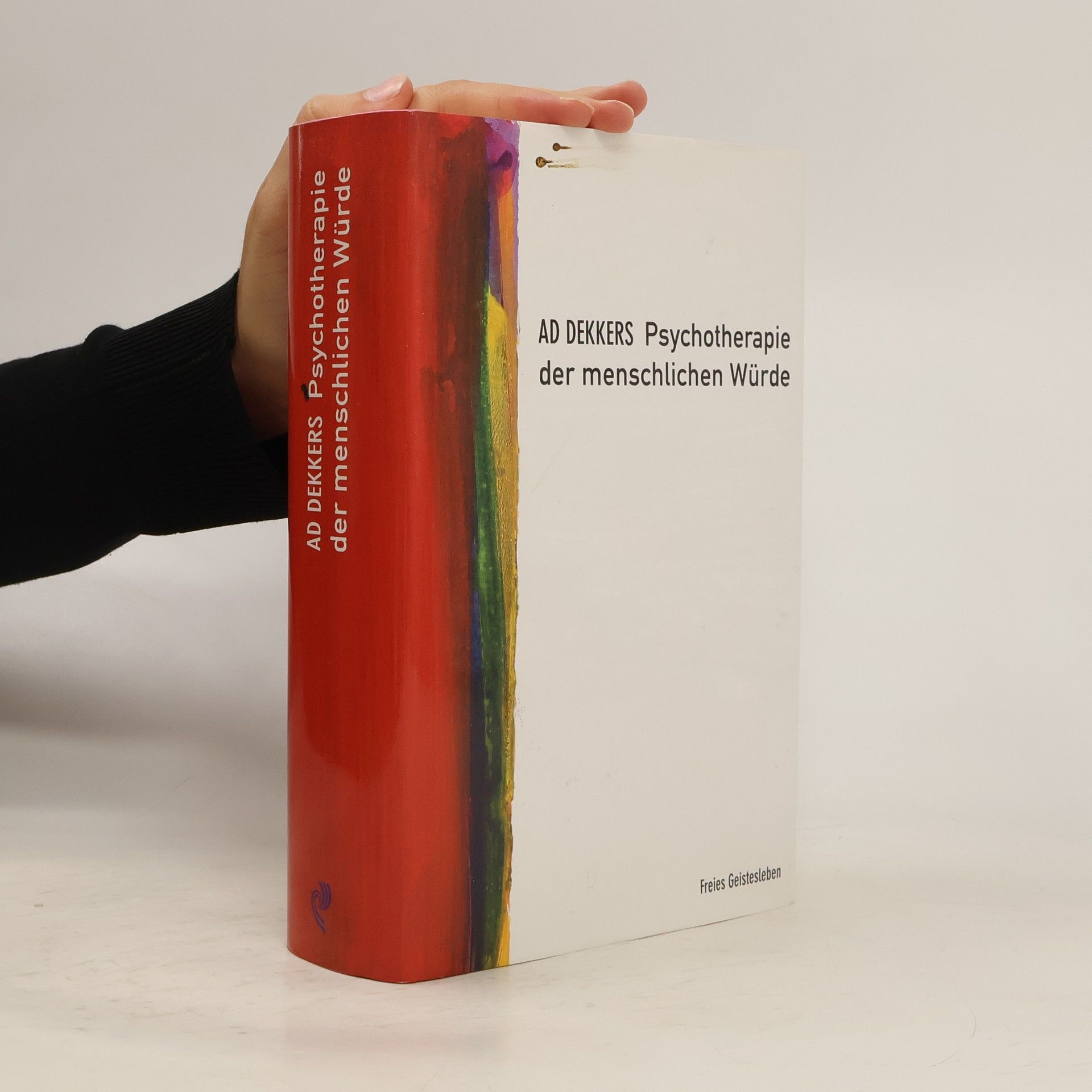 A. D. Dekkers Psychotherapie der menschlichen Würde