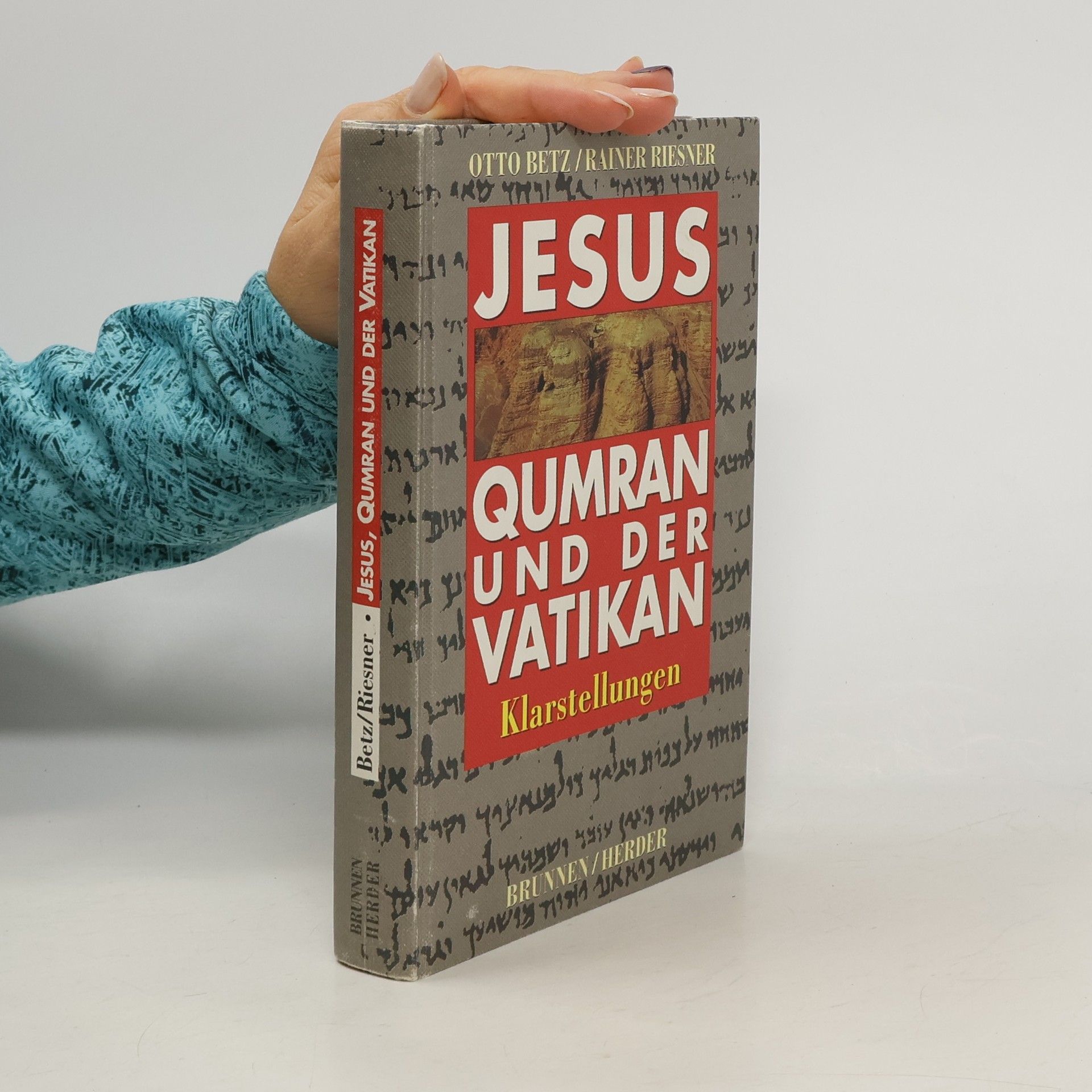 Jesus, Qumran und der Vatikan : Klarstellungen