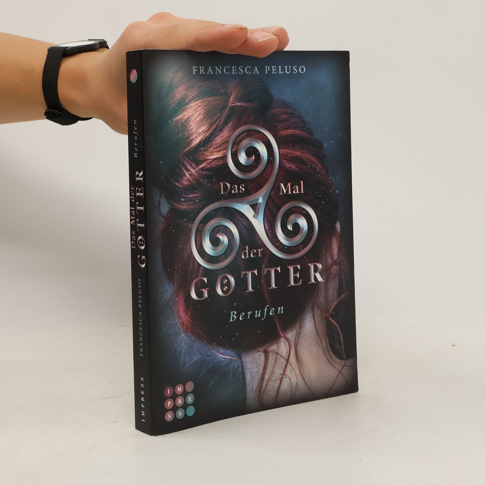 Francesca Peluso Das Mal der Götter 1. Berufen