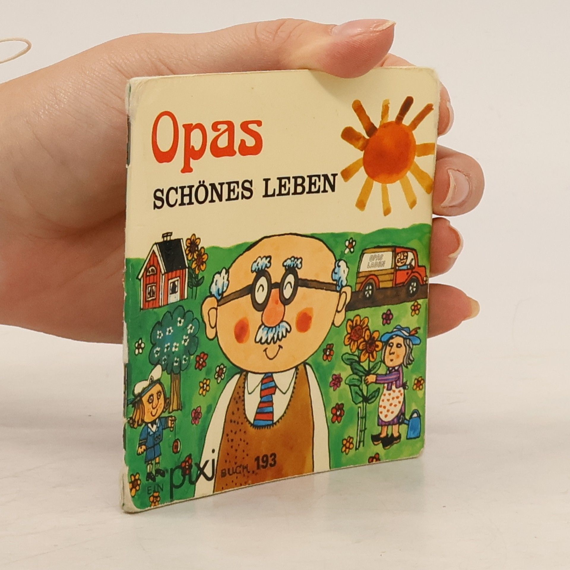 Autorenkollektiv Opas. Schönes Leben