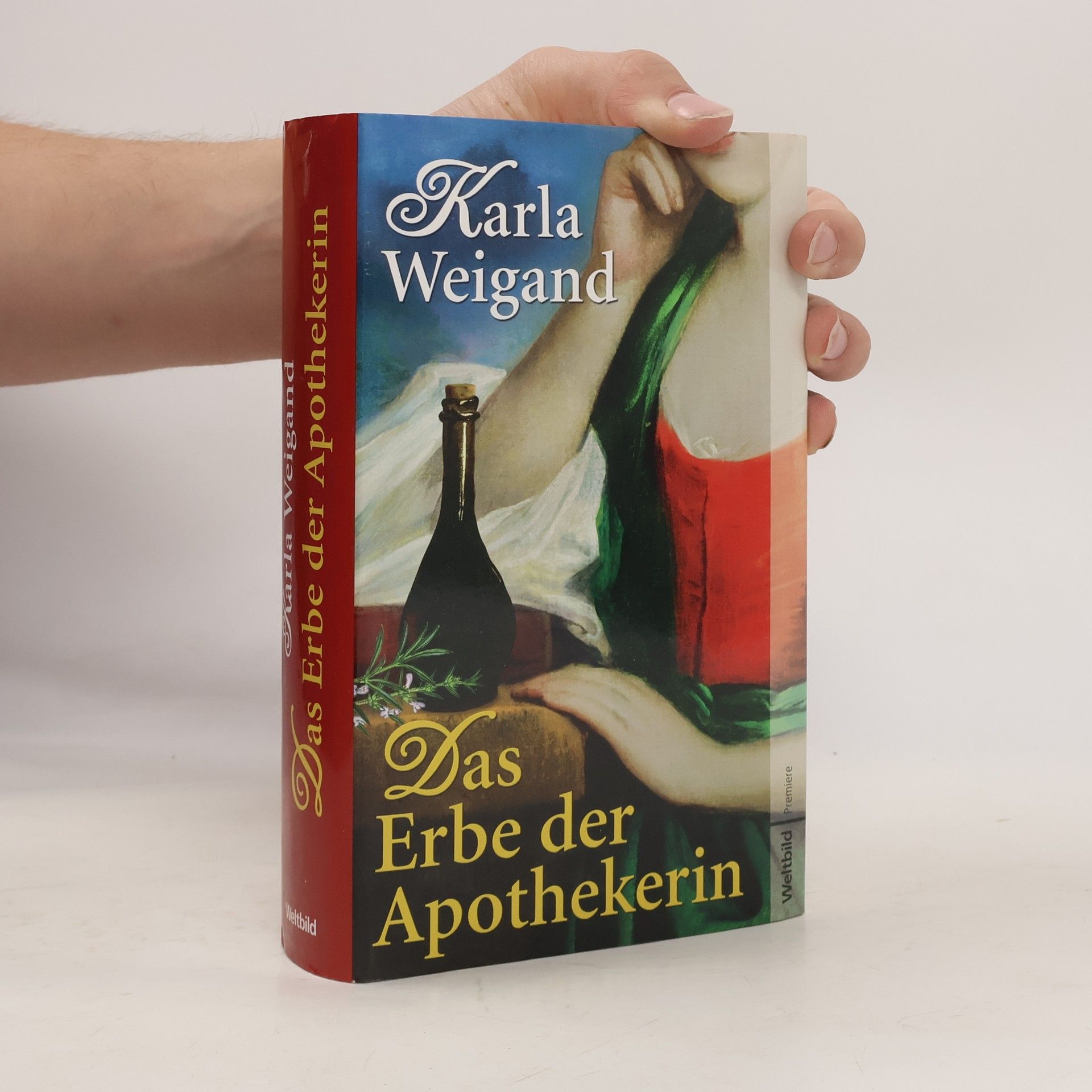 Karla Weigand Das Erbe der Apothekerin