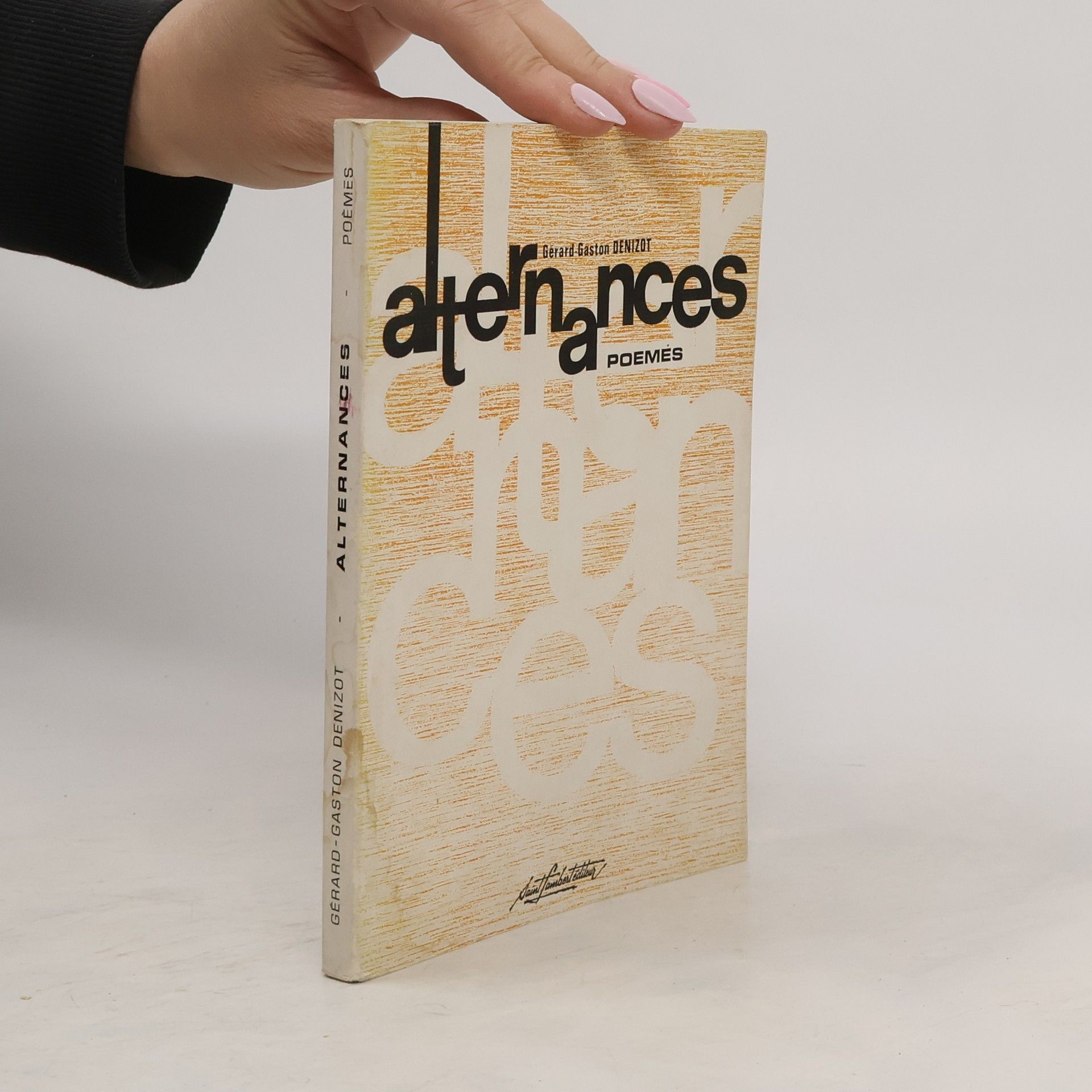 Gerard Gaston Denizot Alternances