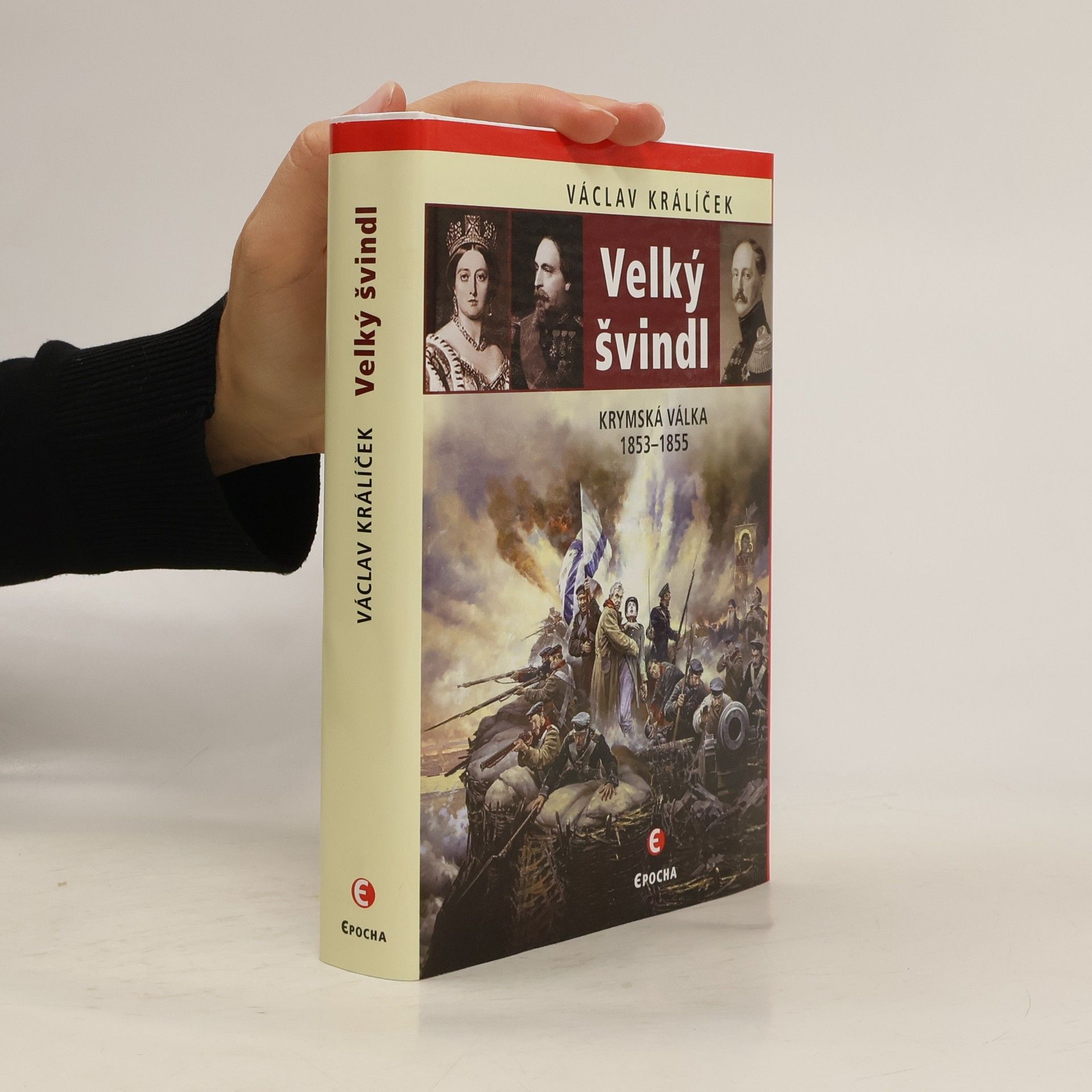 Velký švindl: Krymská válka 1853–1855