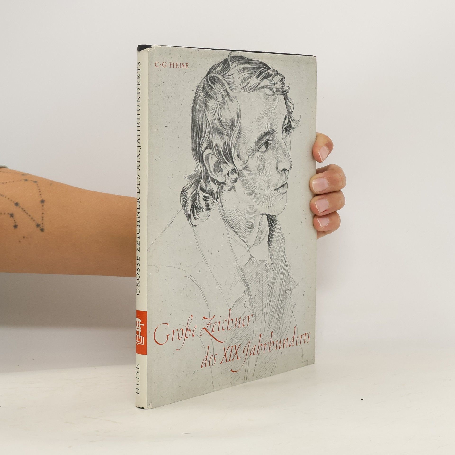 C. G. Heise Grosse Zeicher des XIX. Jahrbunderts