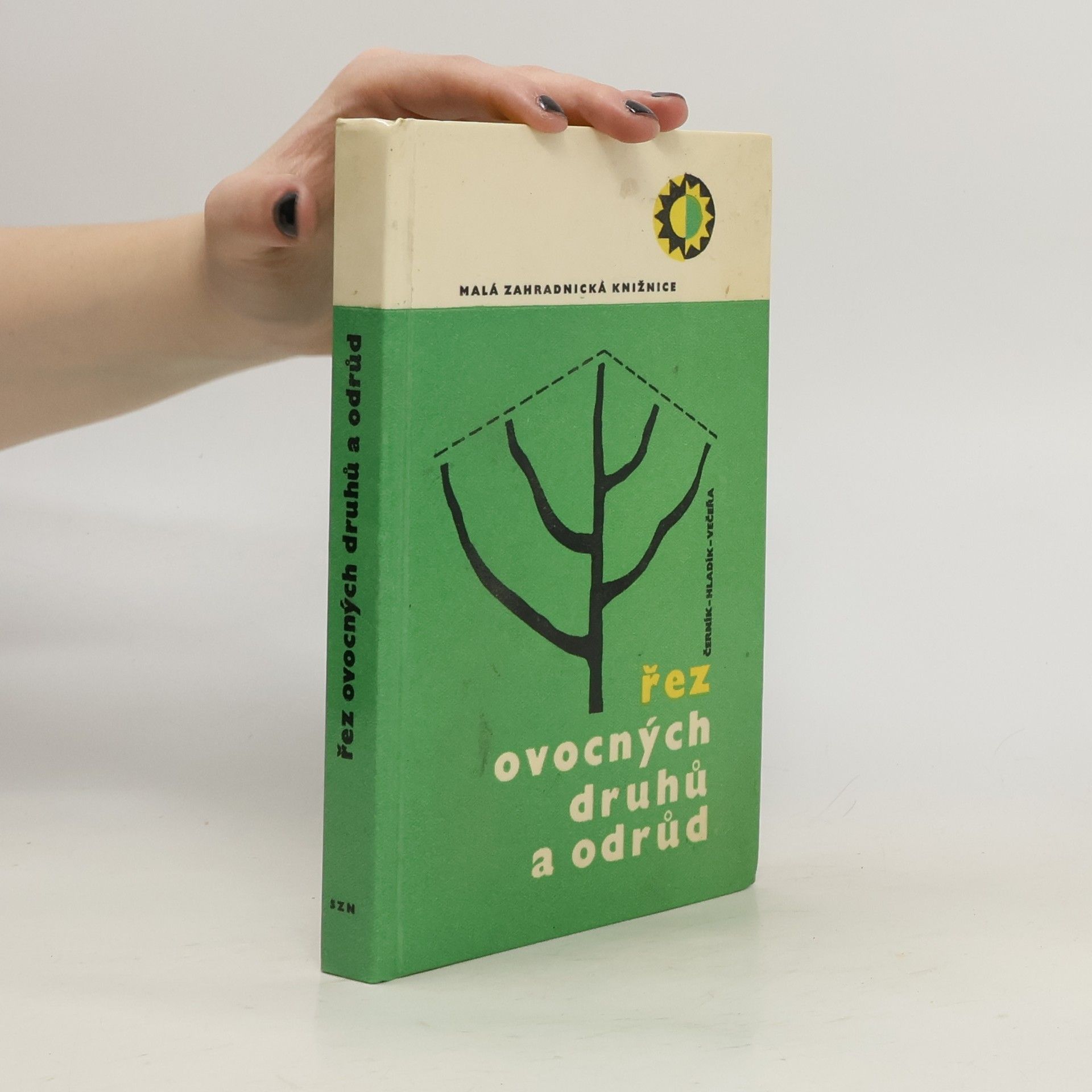 Řez ovocných druhů a odrůd