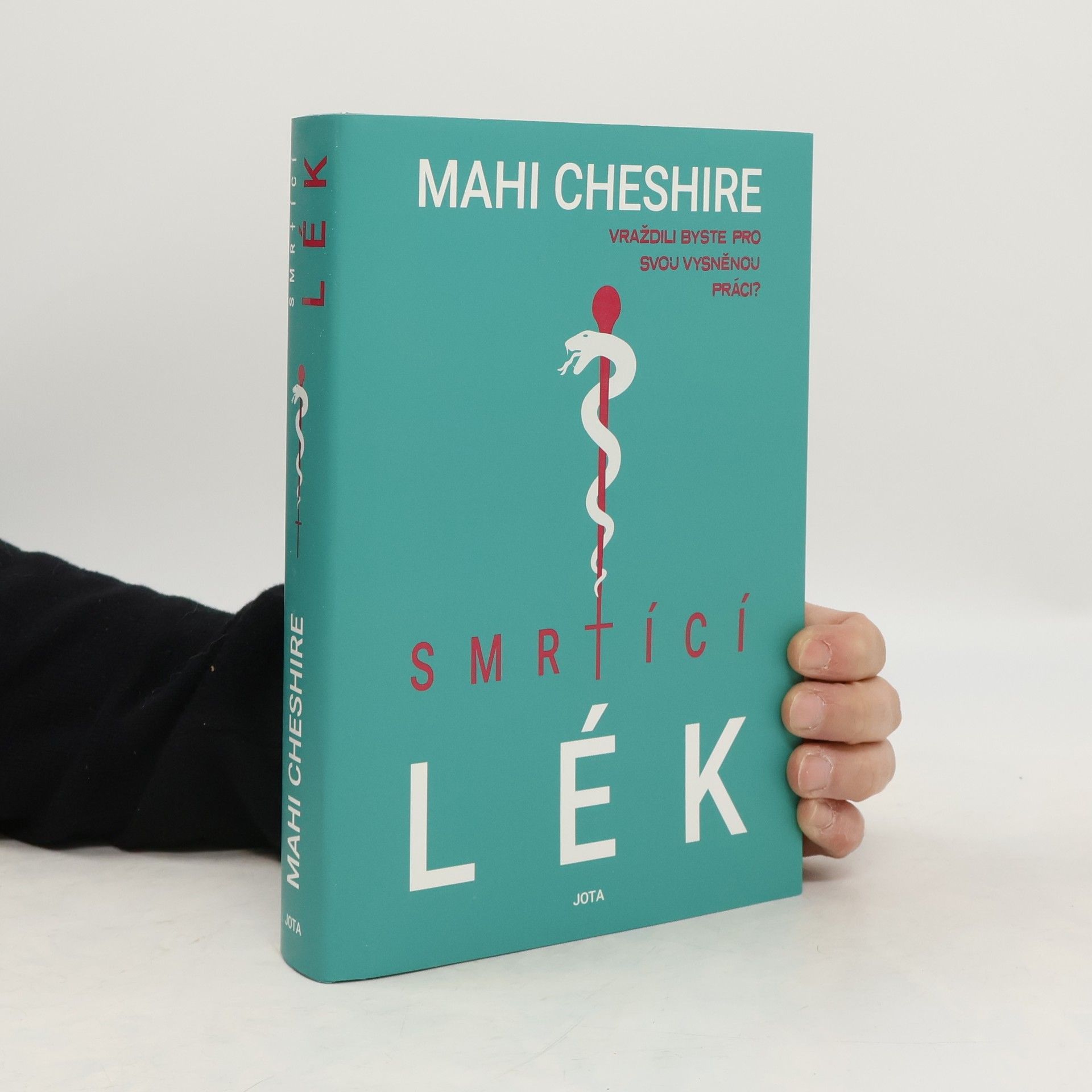 Mahi Cheshire Smrtící lék