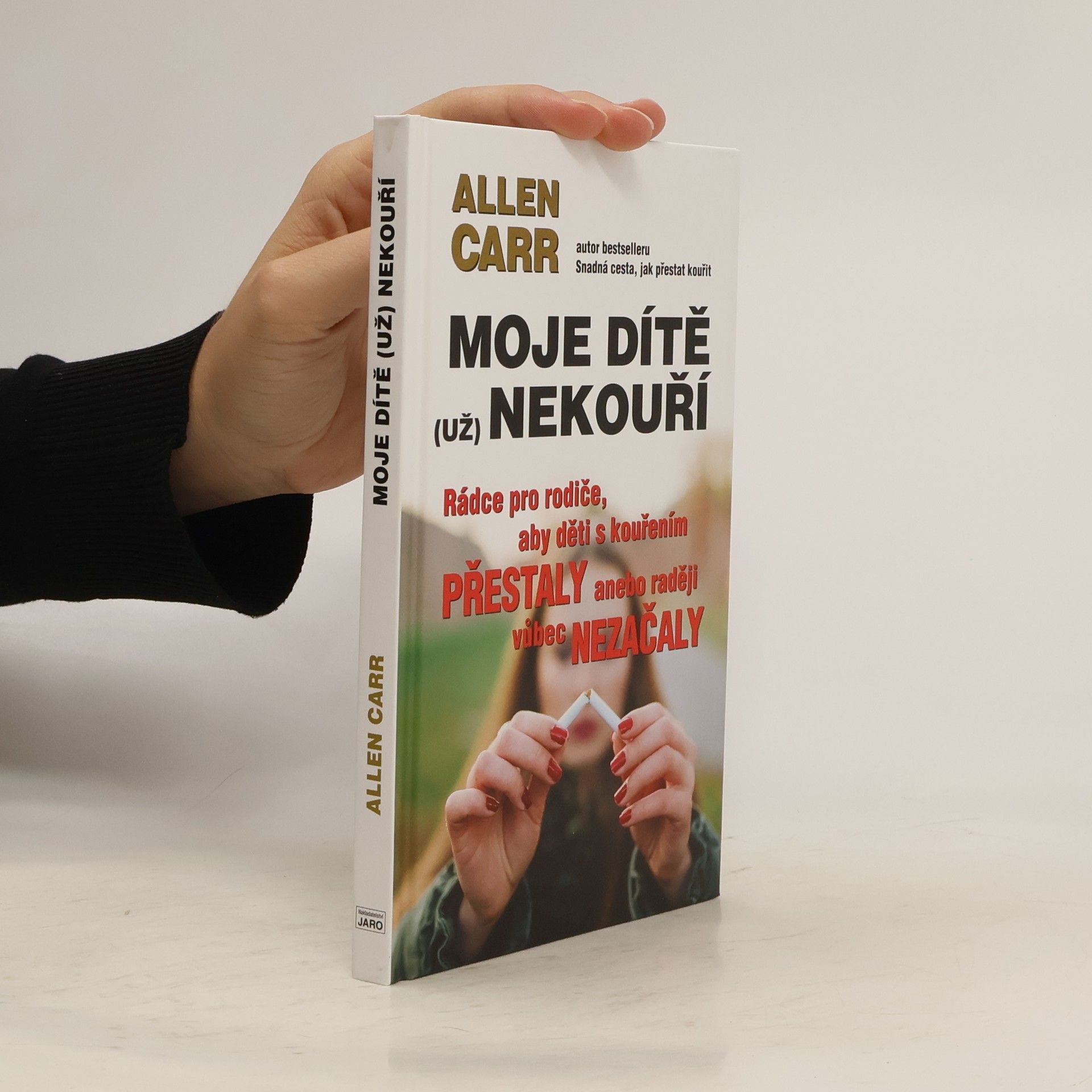 Allen Carr Moje dítě (už) nekouří