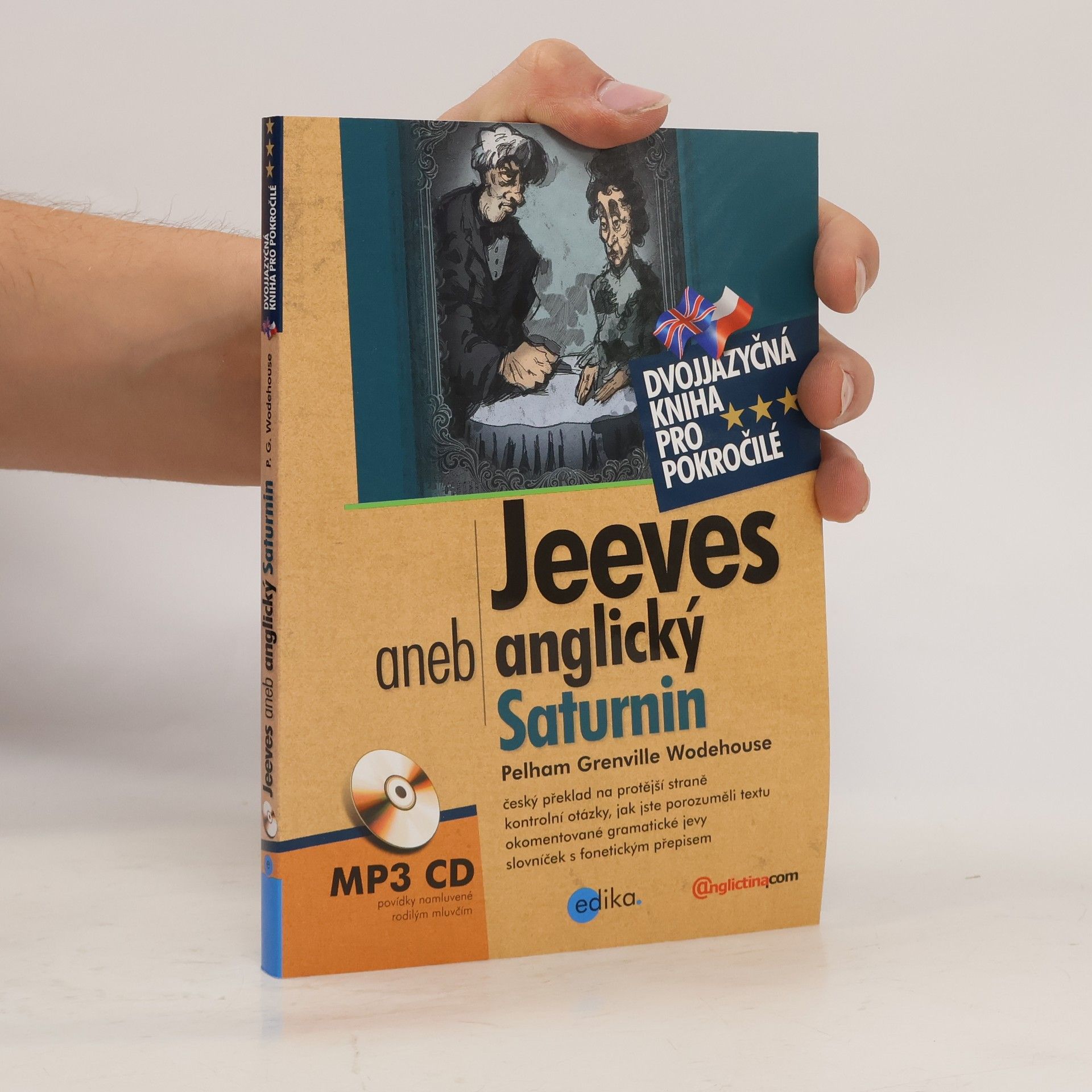 P. G. Wodehouse Jeeves, aneb, Anglický Saturnin